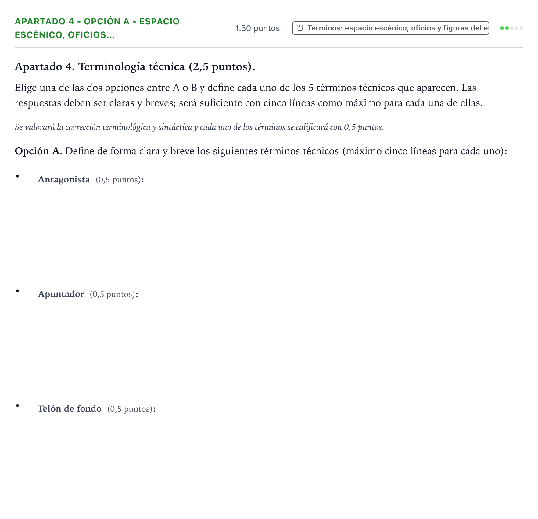 Enunciado: Apartado 4 - Opción A - Espacio escénico, oficios… · Artes Escénicas PAU País Vasco Ordinaria 2026