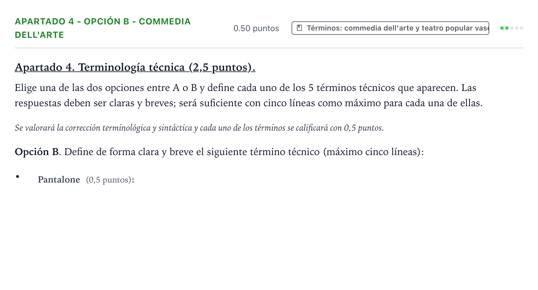 Enunciado: Apartado 4 - Opción B - Commedia dell'arte · Artes Escénicas PAU País Vasco Ordinaria 2026
