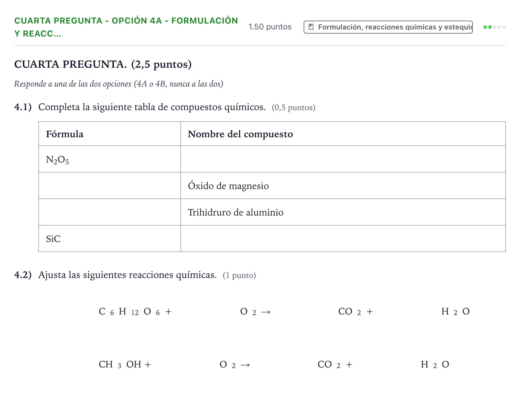 Enunciado: Ejercicio Cuarta pregunta - Opción 4A - Formulación y reacc… · Ciencias Generales PAU País Vasco Extraordinaria 2026