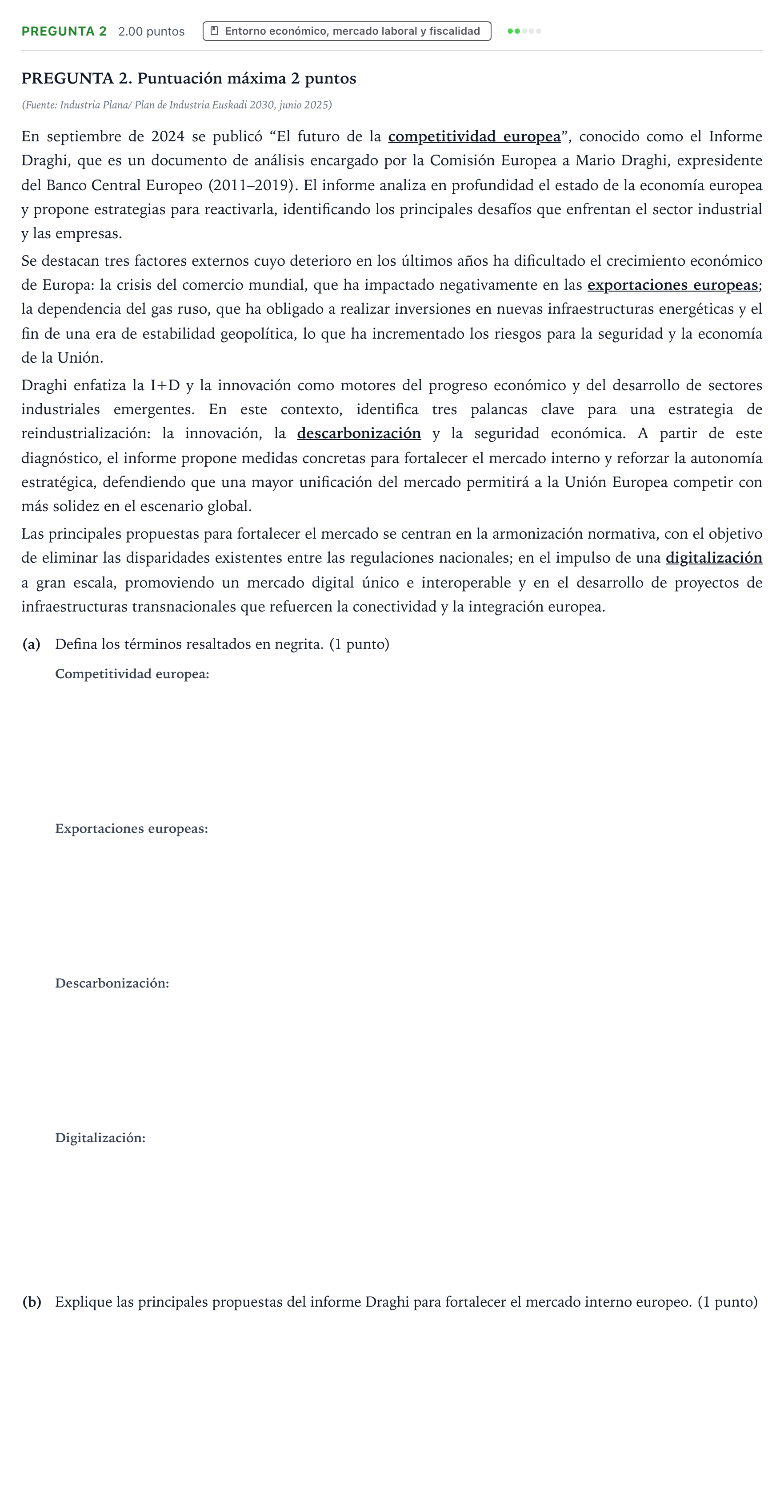 Enunciado: PREGUNTA 2 · Empresa y Diseño de Modelos de Negocio PAU País Vasco Extraordinaria 2026