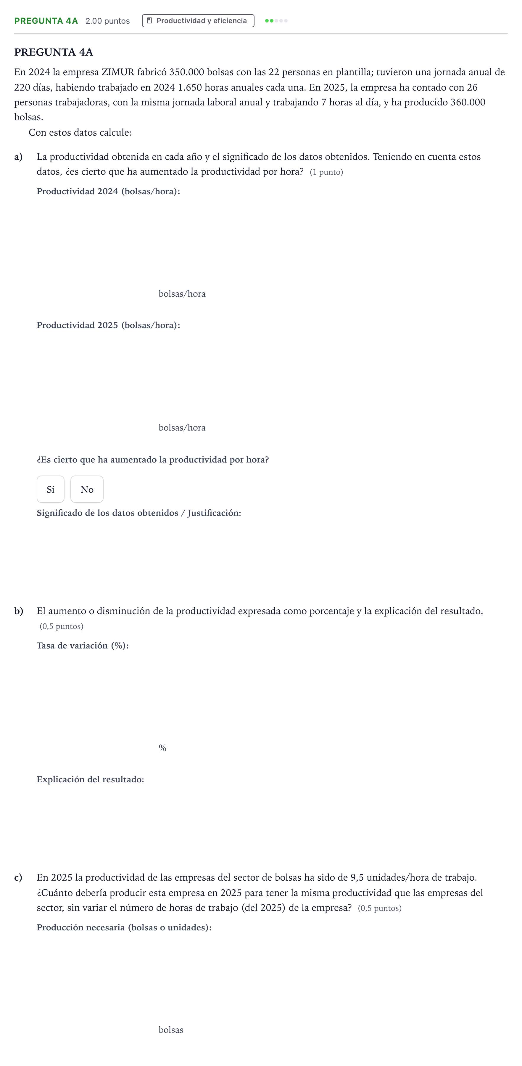 Enunciado: PREGUNTA 4A · Empresa y Diseño de Modelos de Negocio PAU País Vasco Extraordinaria 2026
