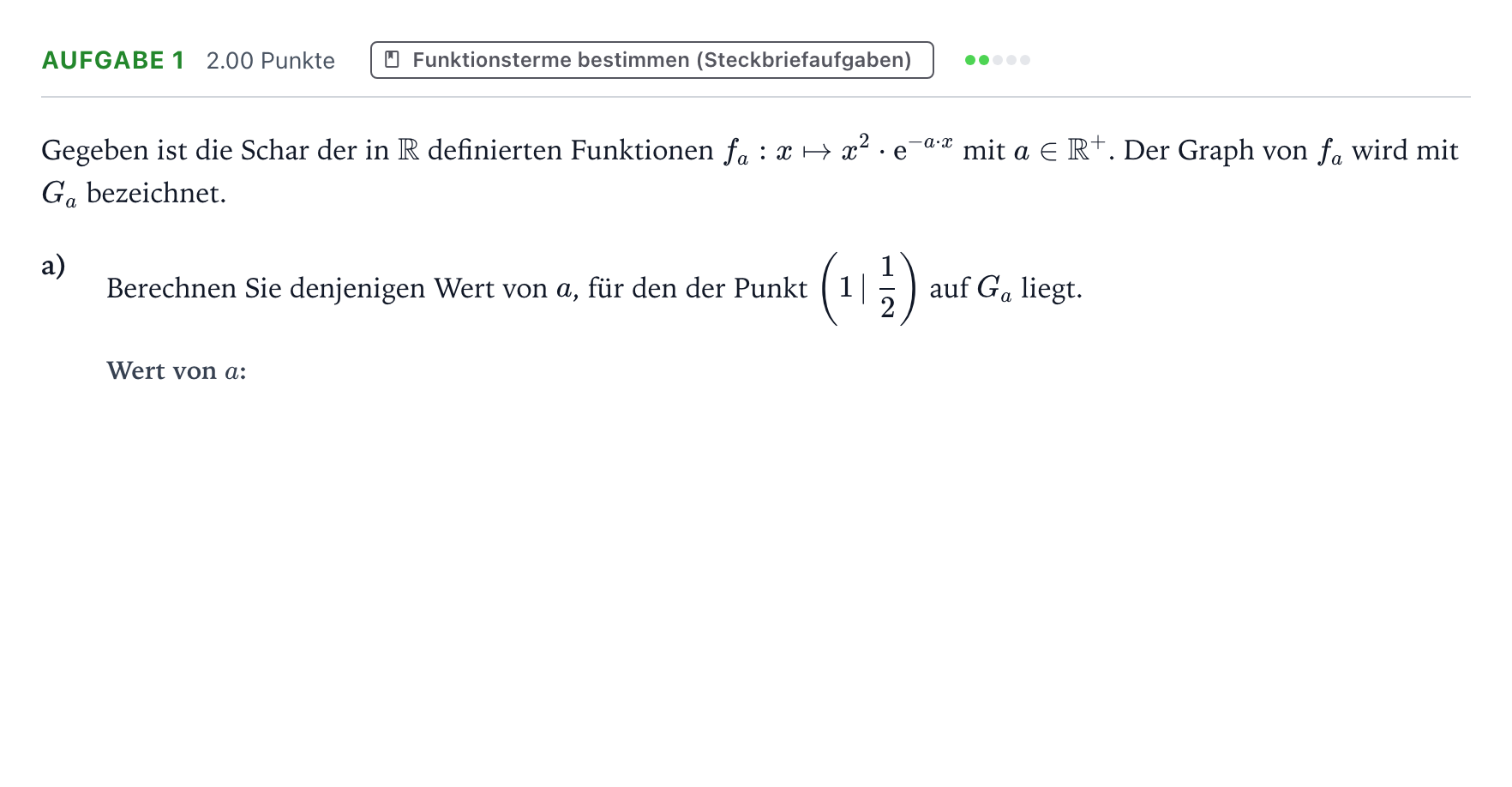 Aufgabenstellung: Aufgabe 1 - Funktionsterme bestimmen · Abitur NRW Mathematik LK · Teil B · Analysis (CAS) 2017