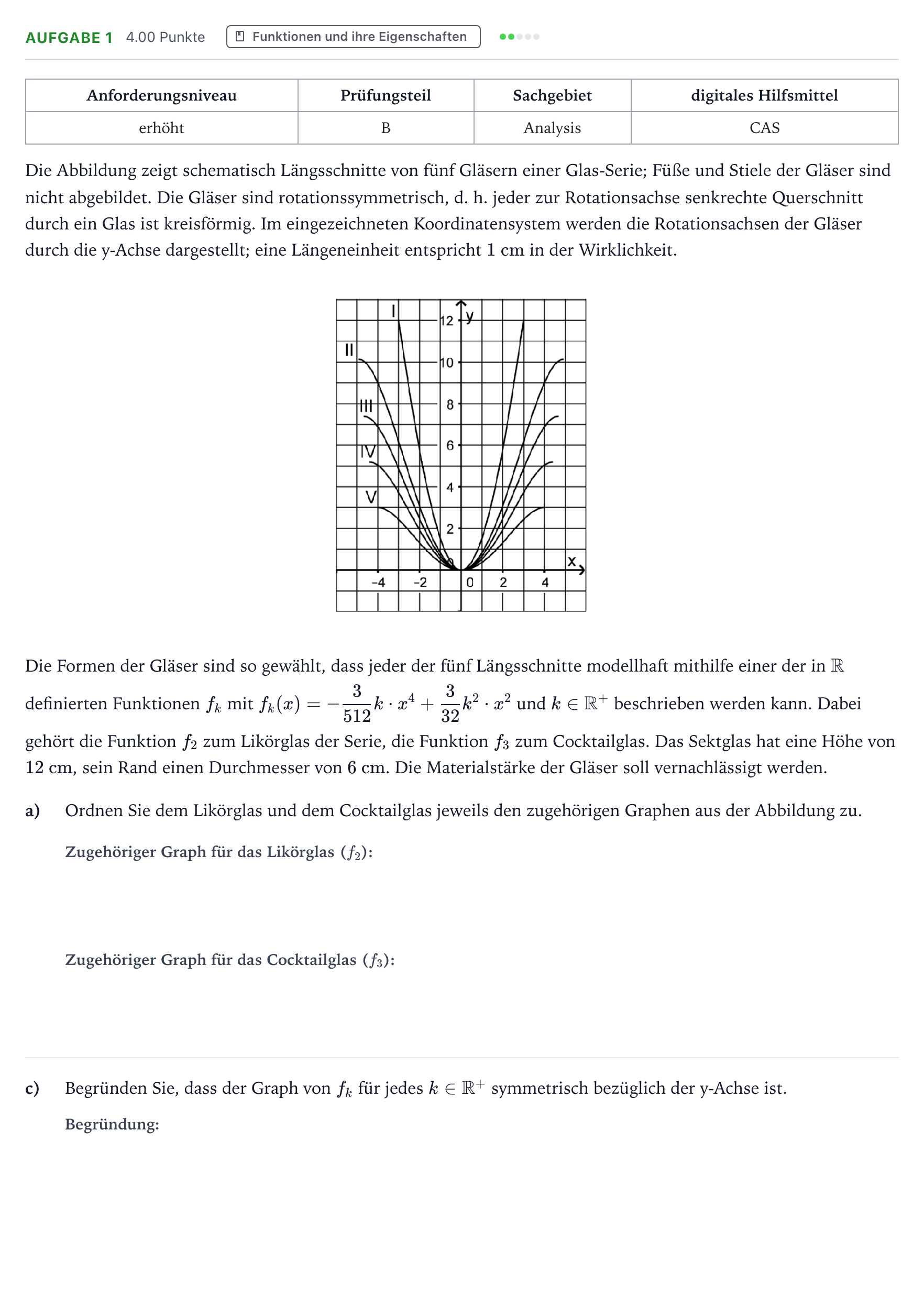 Aufgabenstellung: Aufgabe 1 - Funktionen und ihre Eigenschaften · Abitur NRW Mathematik LK · Teil B · Analysis (CAS) 2017