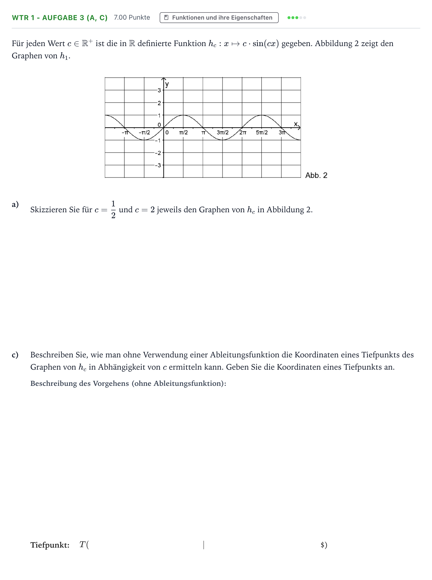 Aufgabenstellung: Aufgabe WTR 1 - Aufgabe 3 (a, c) · Abitur NRW Mathematik LK · Teil B · Analysis (WTR) 2017