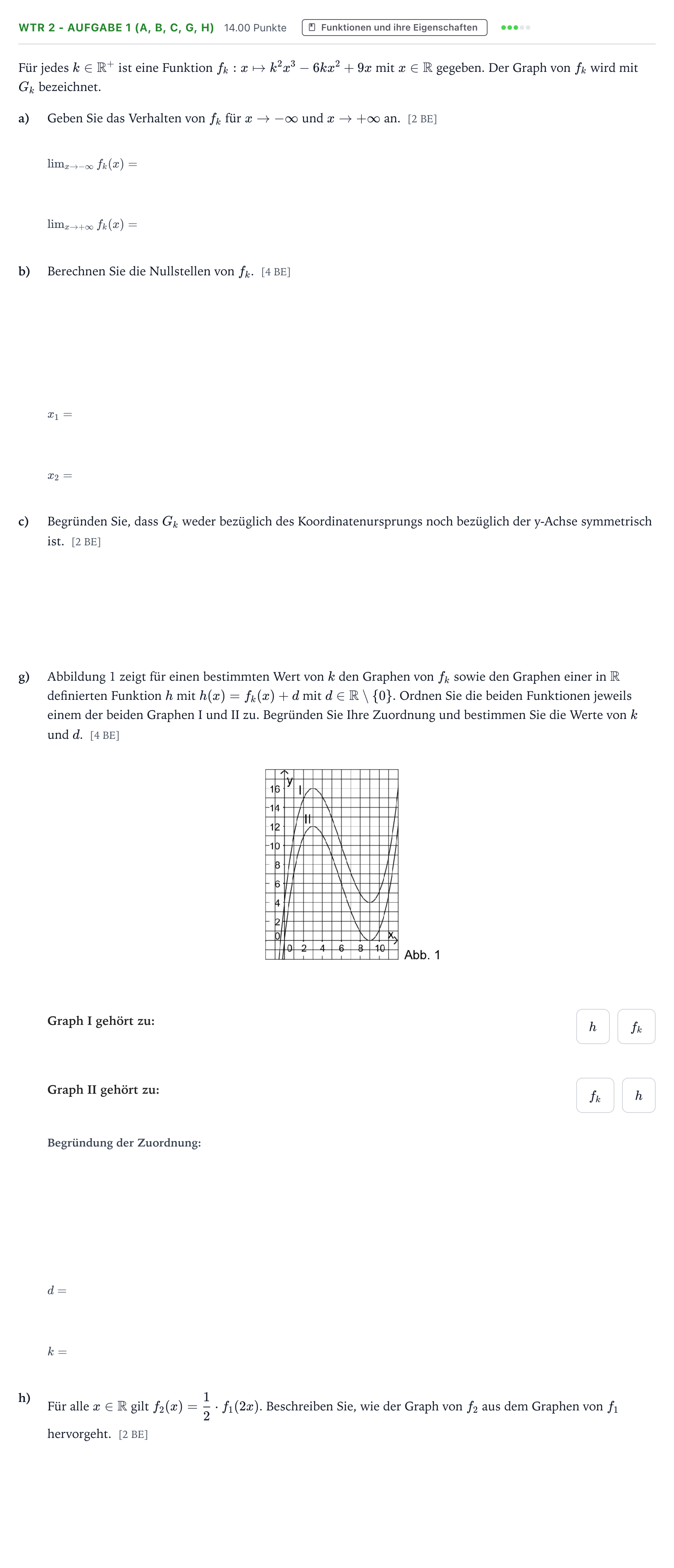 Aufgabenstellung: Aufgabe WTR 2 - Aufgabe 1 (a, b, c, g, h) · Abitur NRW Mathematik LK · Teil B · Analysis (WTR) 2017