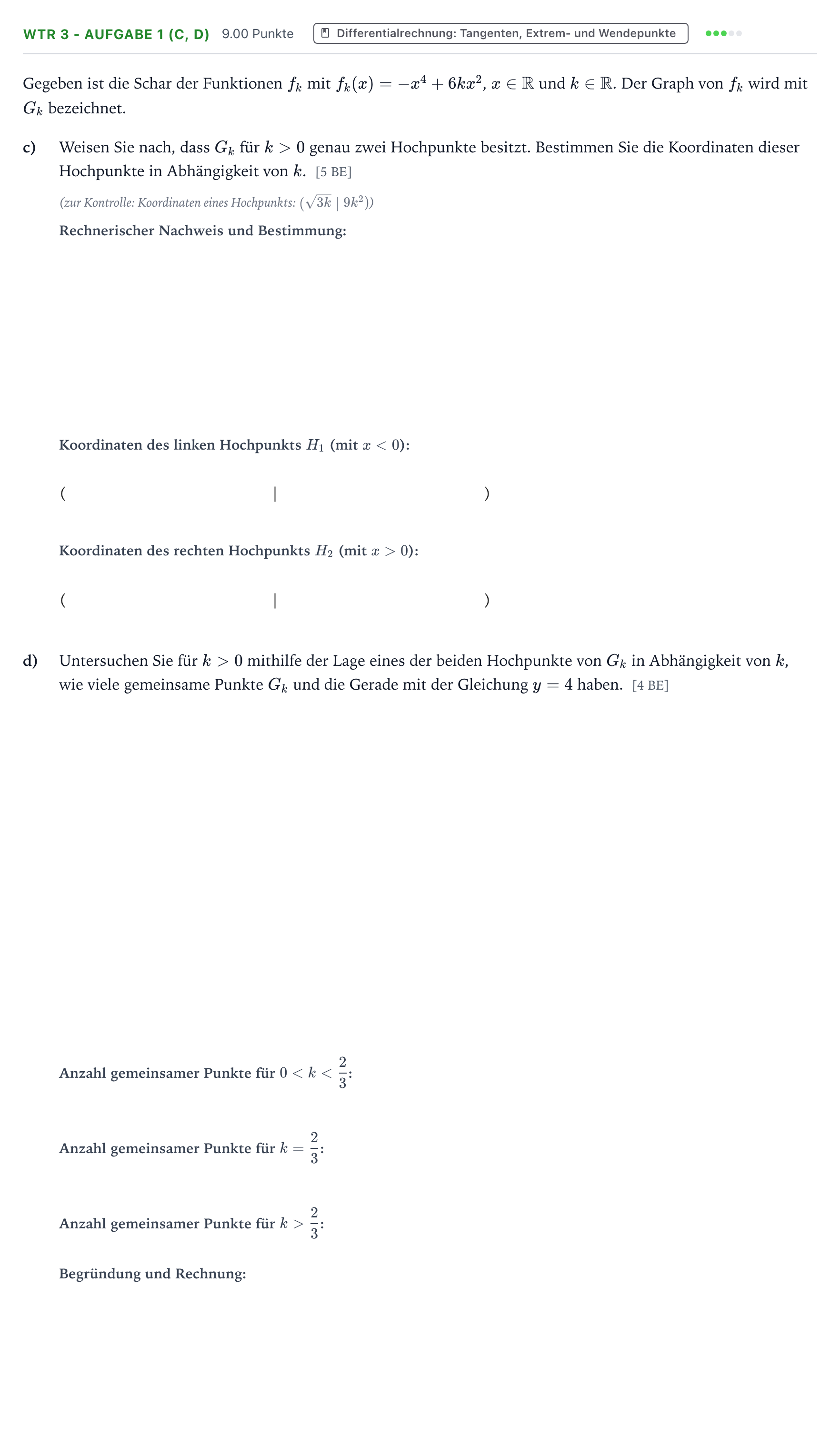 Aufgabenstellung: Aufgabe WTR 3 - Aufgabe 1 (c, d) · Abitur NRW Mathematik LK · Teil B · Analysis (WTR) 2017