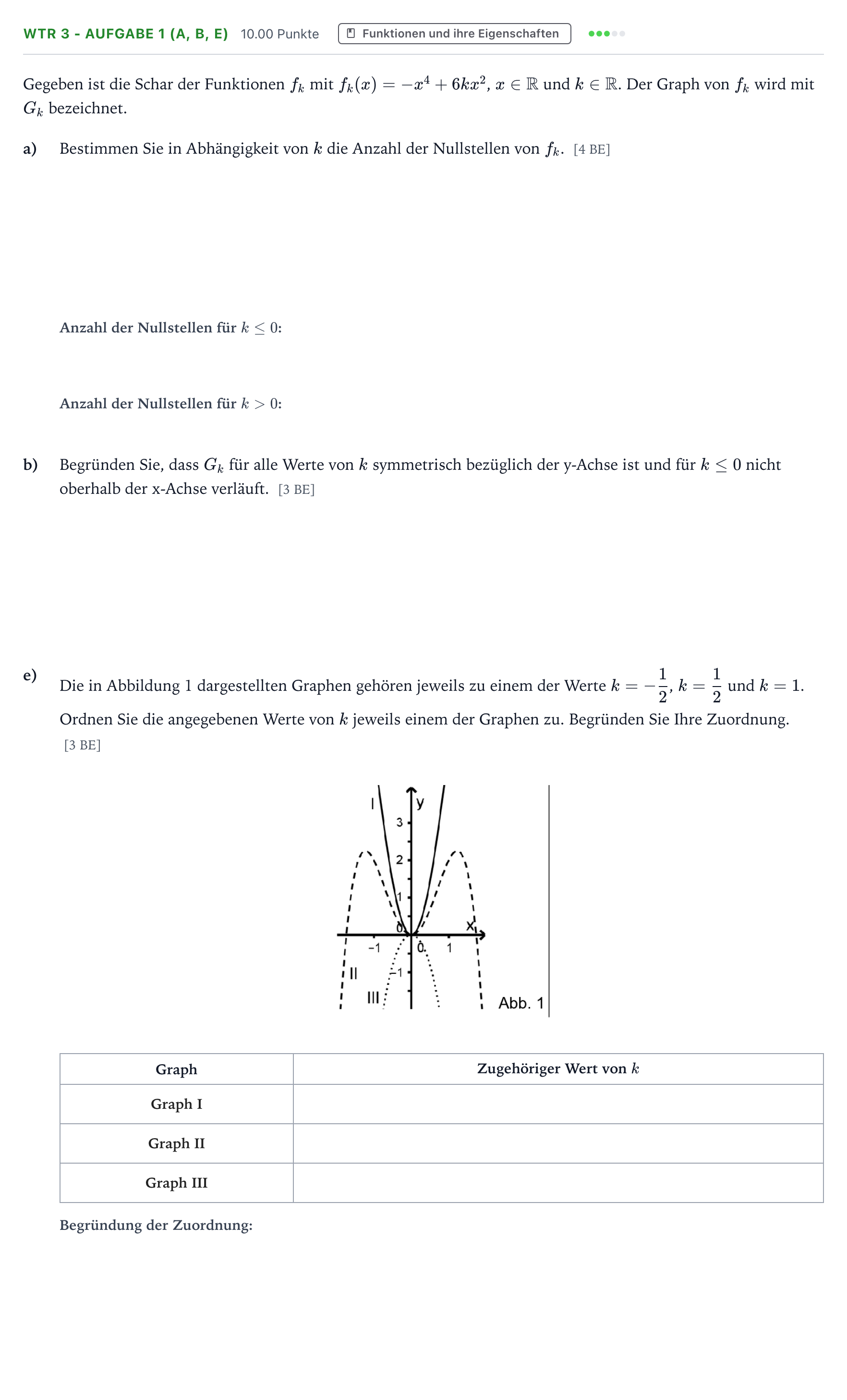 Aufgabenstellung: Aufgabe WTR 3 - Aufgabe 1 (a, b, e) · Abitur NRW Mathematik LK · Teil B · Analysis (WTR) 2017