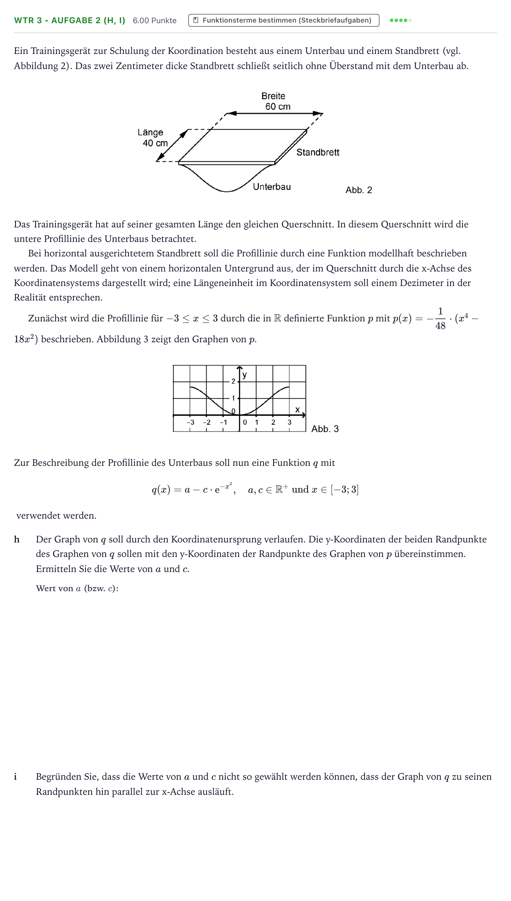 Aufgabenstellung: Aufgabe WTR 3 - Aufgabe 2 (h, i) · Abitur NRW Mathematik LK · Teil B · Analysis (WTR) 2017