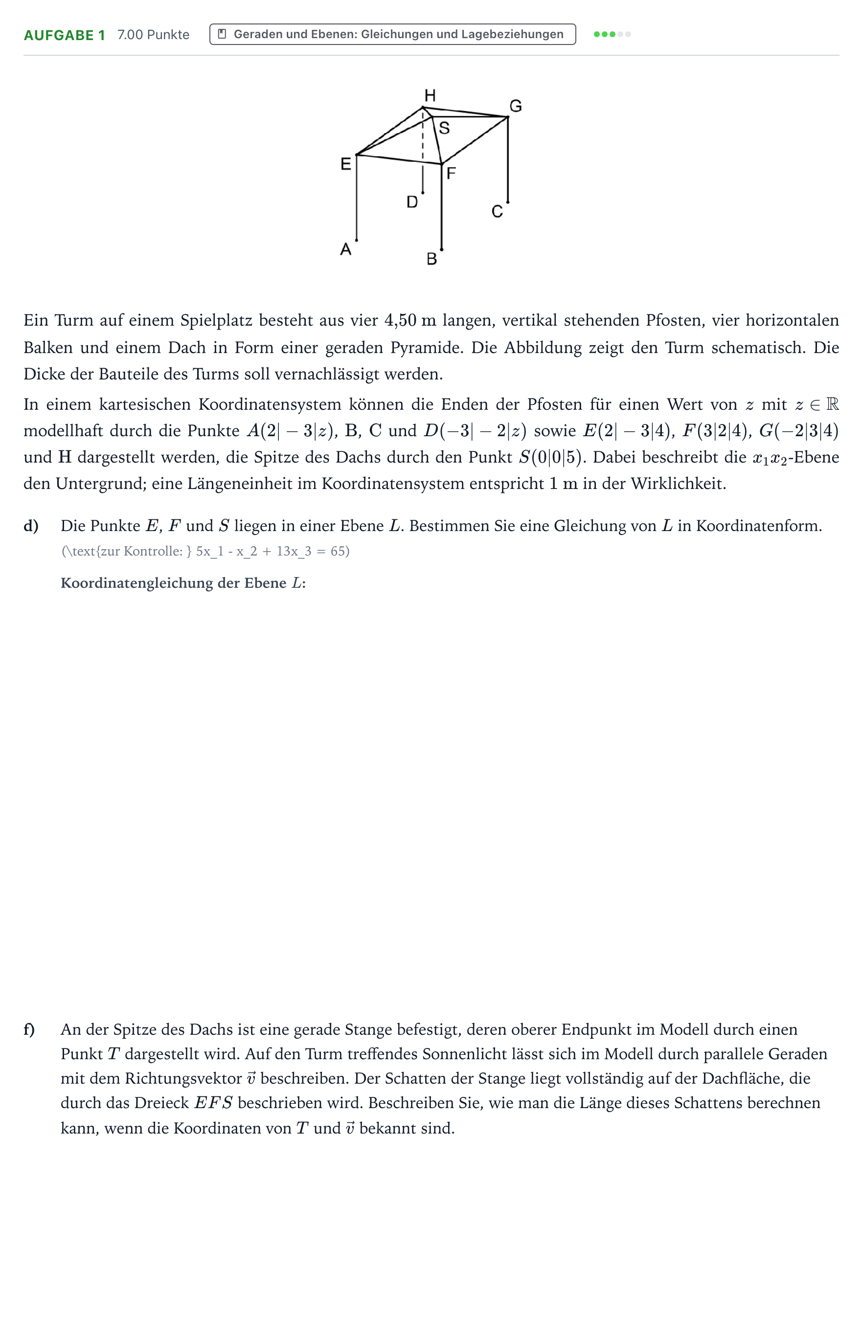 Aufgabenstellung: Aufgabe 1 - Geraden und Ebenen · Abitur NRW Mathematik LK · Teil B · Analytische Geometrie (CAS 2017