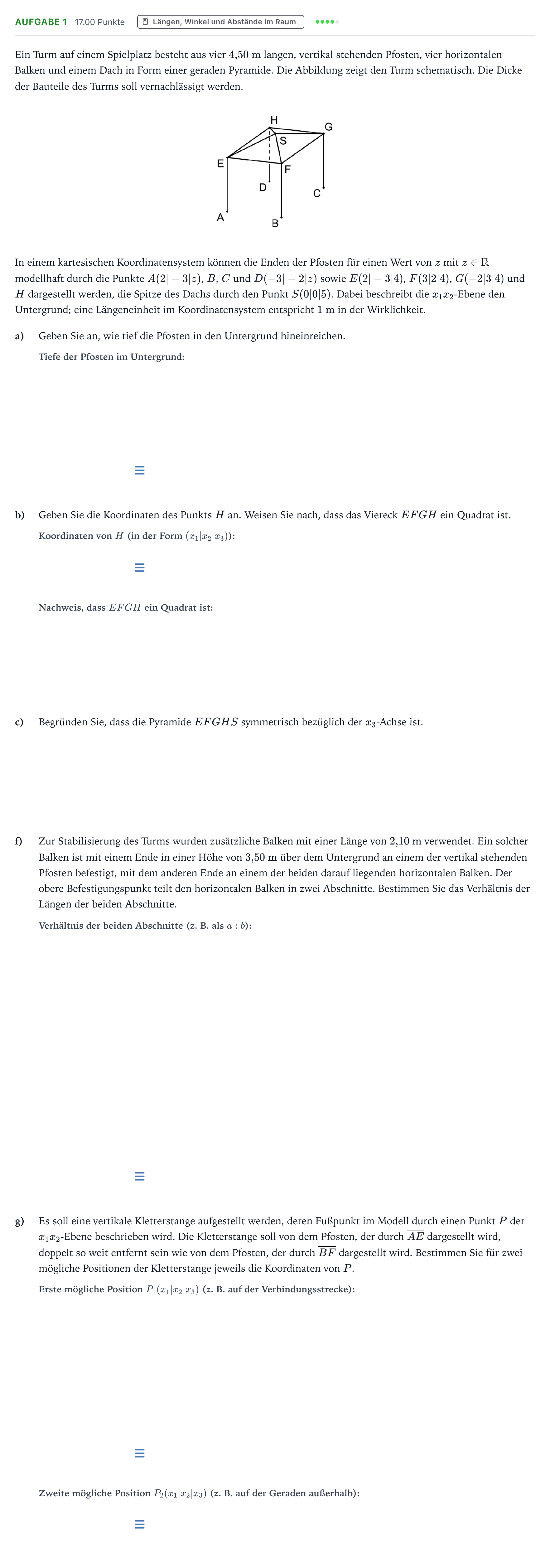 Aufgabenstellung: Aufgabe 1 - Längen, Winkel und Abstände im Raum · Abitur NRW Mathematik LK · Teil B · Analytische Geometrie (WTR 2017