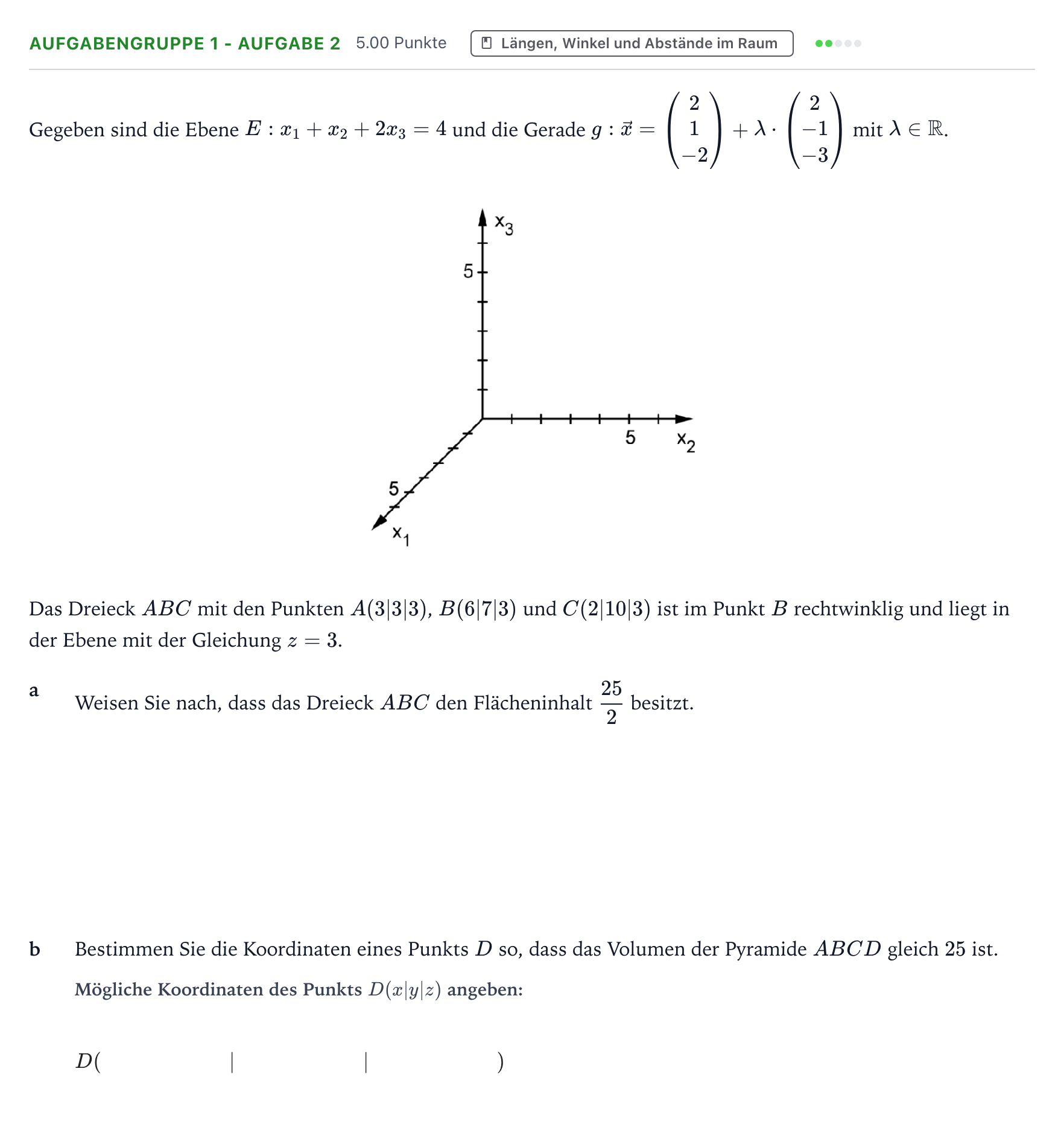 Aufgabenstellung: Aufgabengruppe 1 - Aufgabe 2 · Abitur NRW Mathematik LK · Teil A · Analytische Geometrie 2017