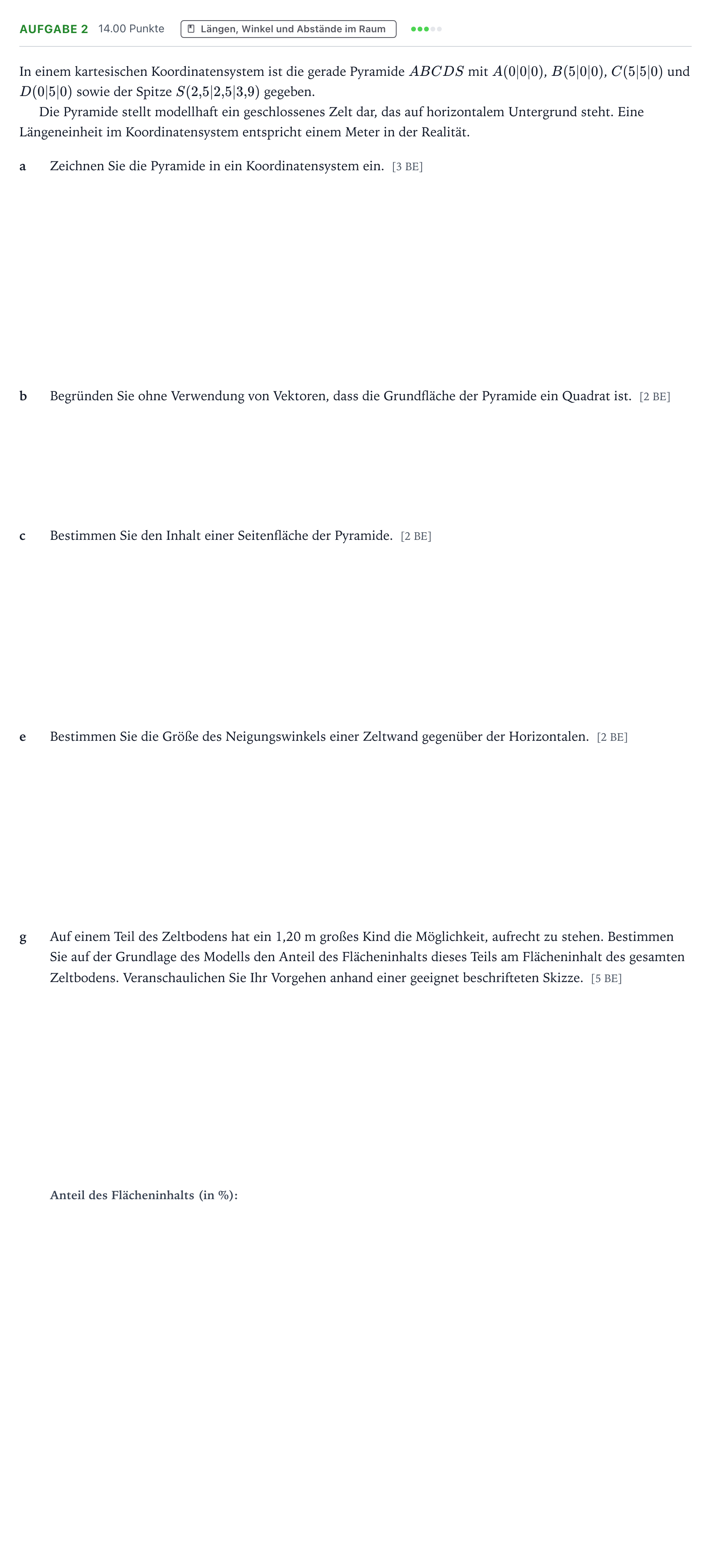 Aufgabenstellung: Aufgabe 2 - Längen, Winkel und Abstände im Raum · Abitur NRW Mathematik GK · Teil B · Analytische Geometrie (CAS 2017