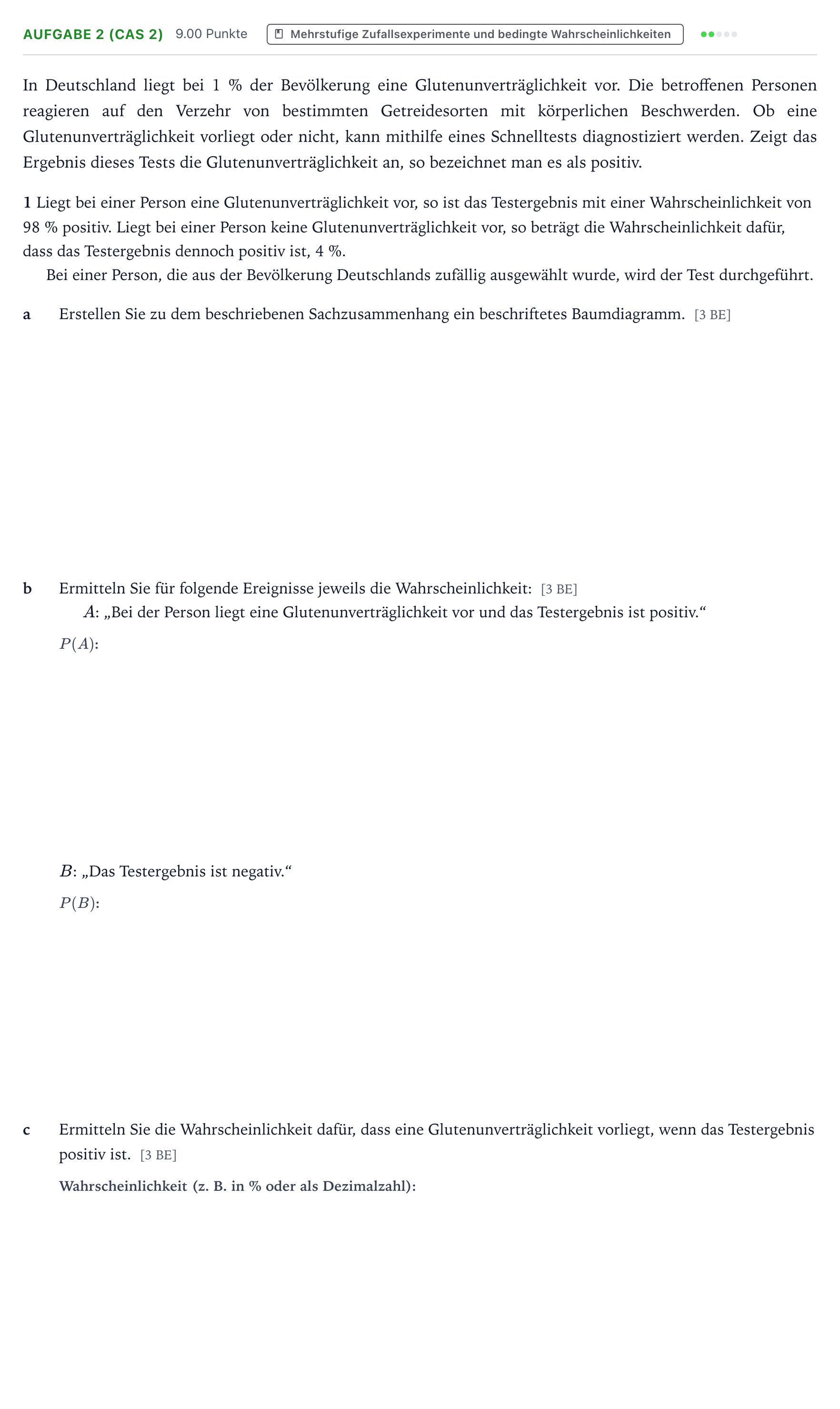 Aufgabenstellung: Aufgabe 2 (CAS 2) - Mehrstufige Zufallsexperimente · Abitur NRW Mathematik LK · Teil B · Stochastik (CAS) 2017