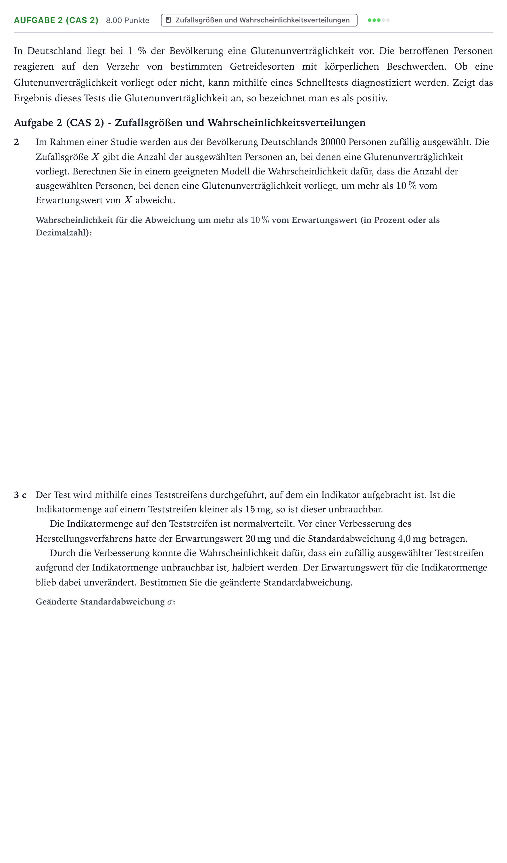 Aufgabenstellung: Aufgabe 2 (CAS 2) - Zufallsgrößen und Wahrscheinl… · Abitur NRW Mathematik LK · Teil B · Stochastik (CAS) 2017