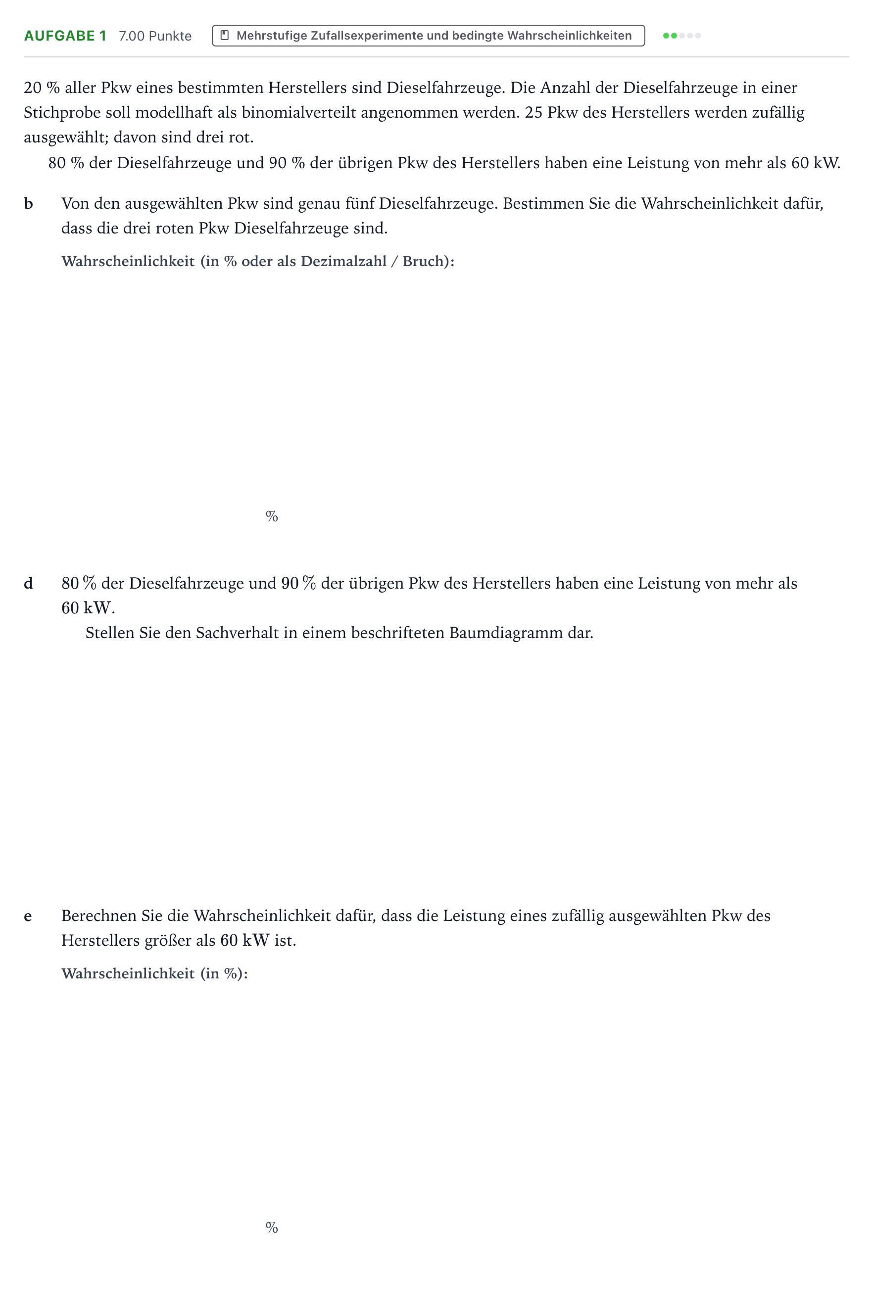 Aufgabenstellung: Aufgabe 1 - Mehrstufige Zufallsexperimente und bedingte W… · Abitur NRW Mathematik GK · Teil B · Stochastik (WTR) 2017