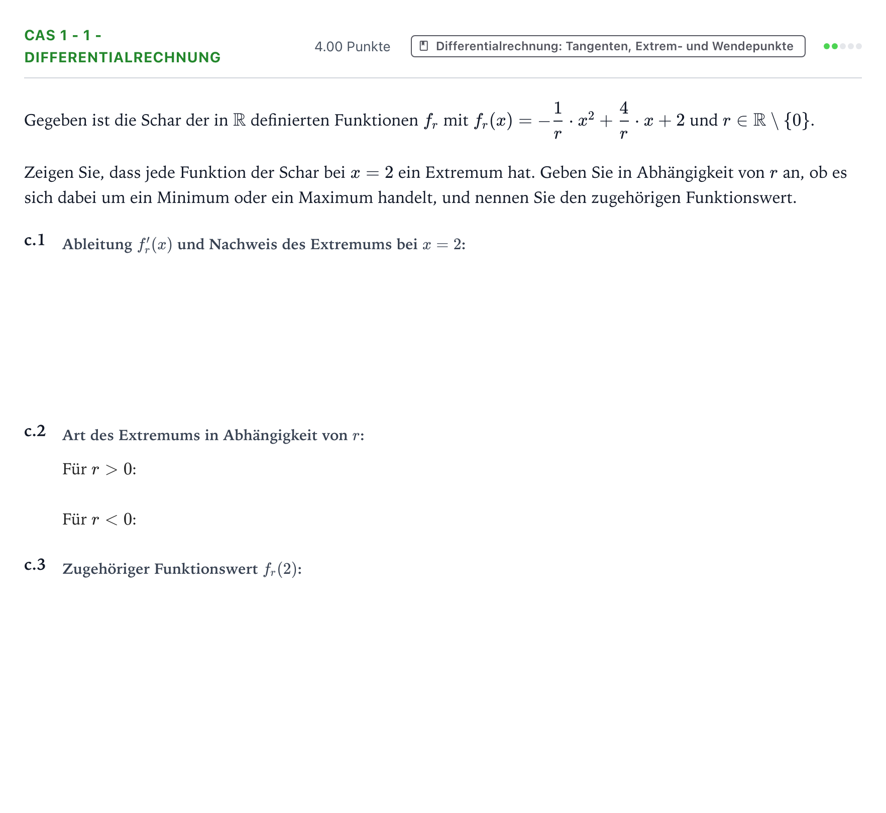 Aufgabenstellung: Aufgabe CAS 1 - 1 - Differentialrechnung · Abitur NRW Mathematik LK · Teil B · Analysis (CAS) 2018