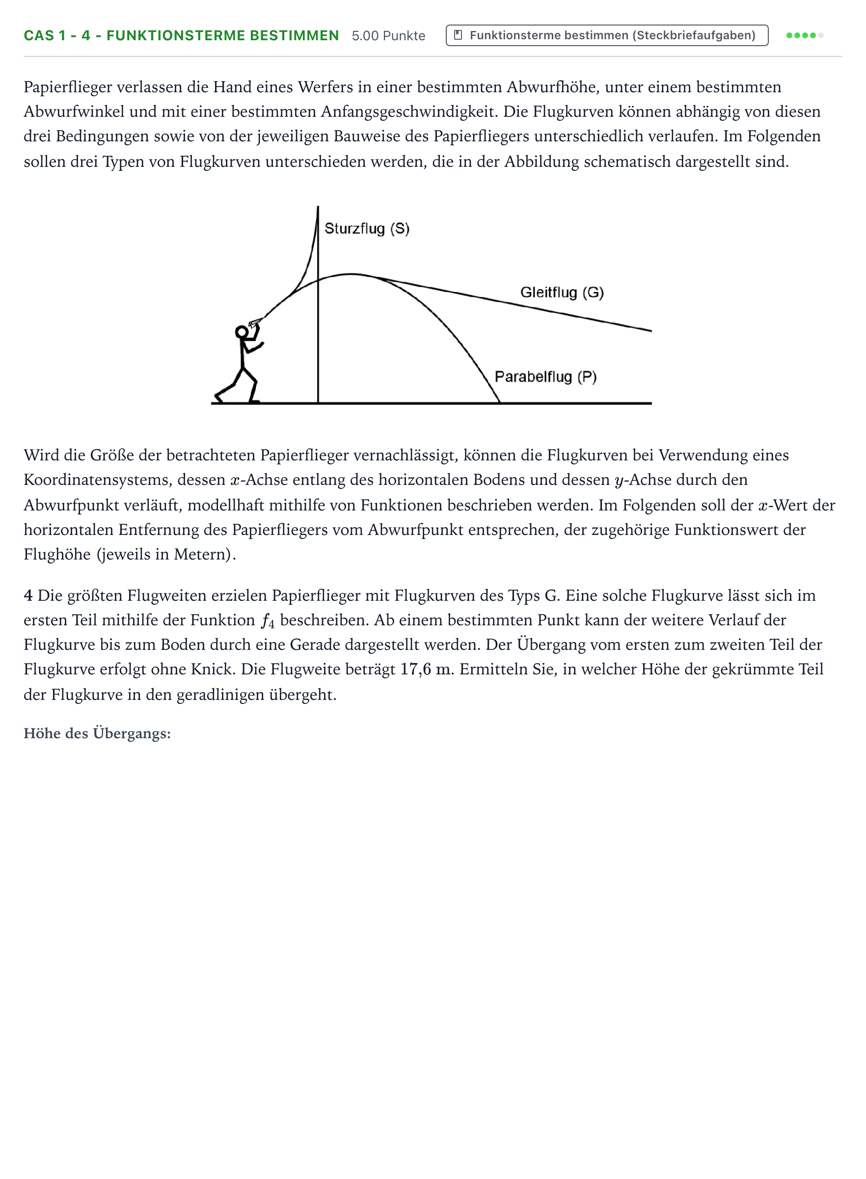 Aufgabenstellung: Aufgabe CAS 1 - 4 - Funktionsterme bestimmen · Abitur NRW Mathematik LK · Teil B · Analysis (CAS) 2018