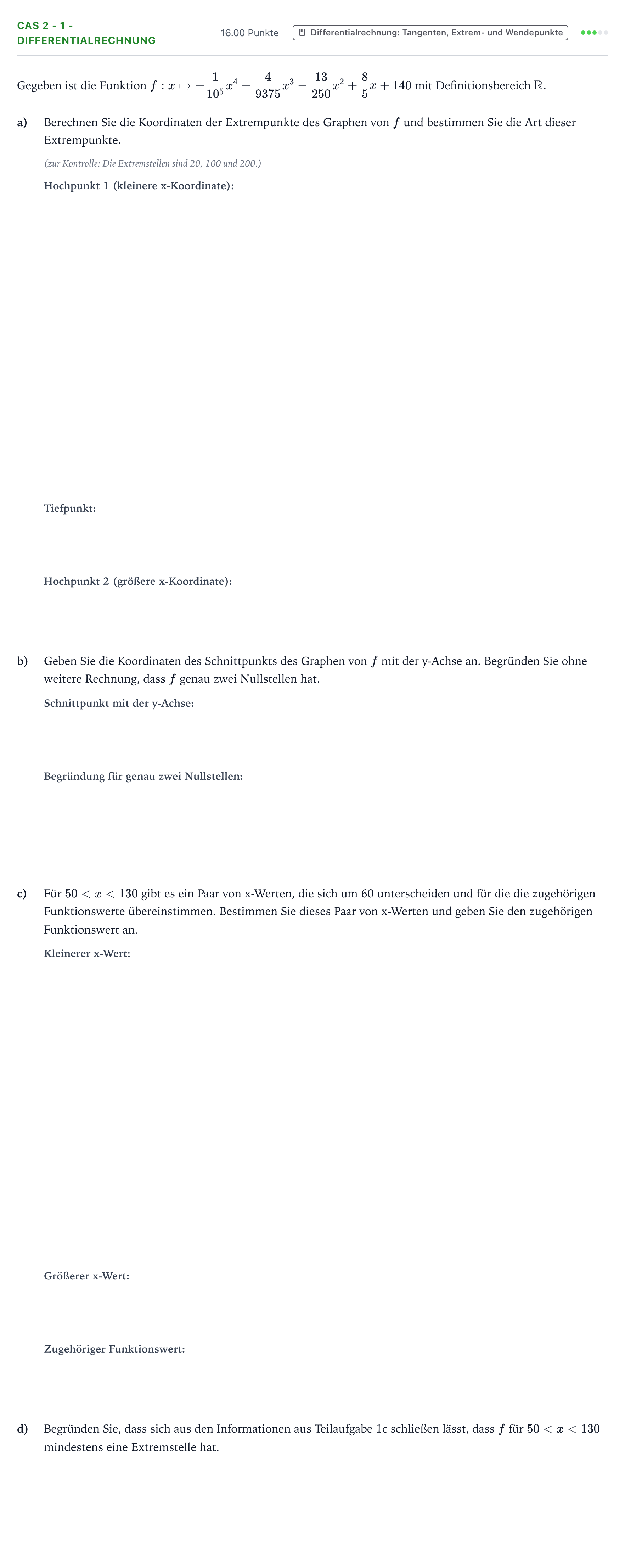 Aufgabenstellung: Aufgabe CAS 2 - 1 - Differentialrechnung · Abitur NRW Mathematik LK · Teil B · Analysis (CAS) 2018