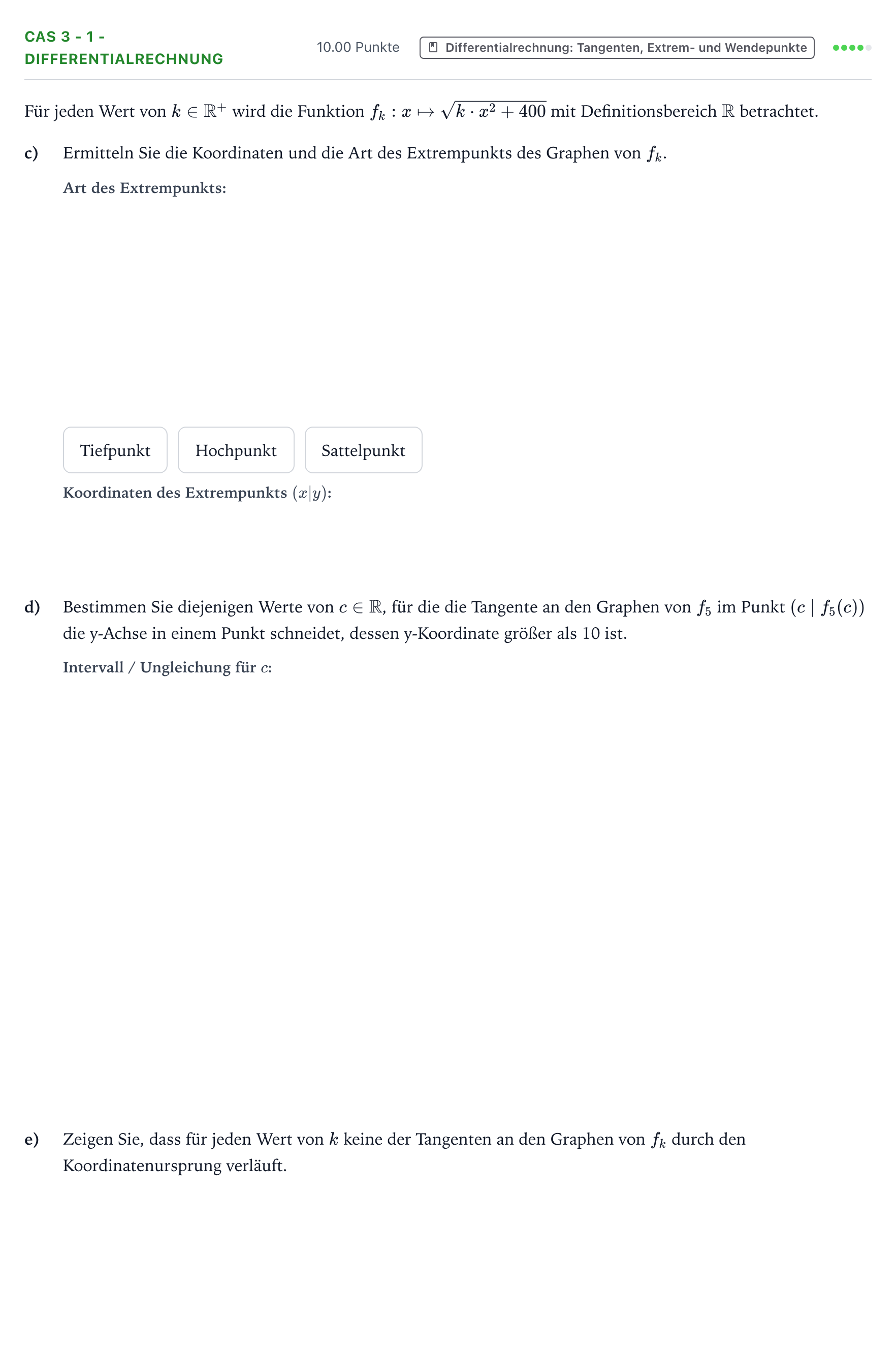 Aufgabenstellung: Aufgabe CAS 3 - 1 - Differentialrechnung · Abitur NRW Mathematik LK · Teil B · Analysis (CAS) 2018