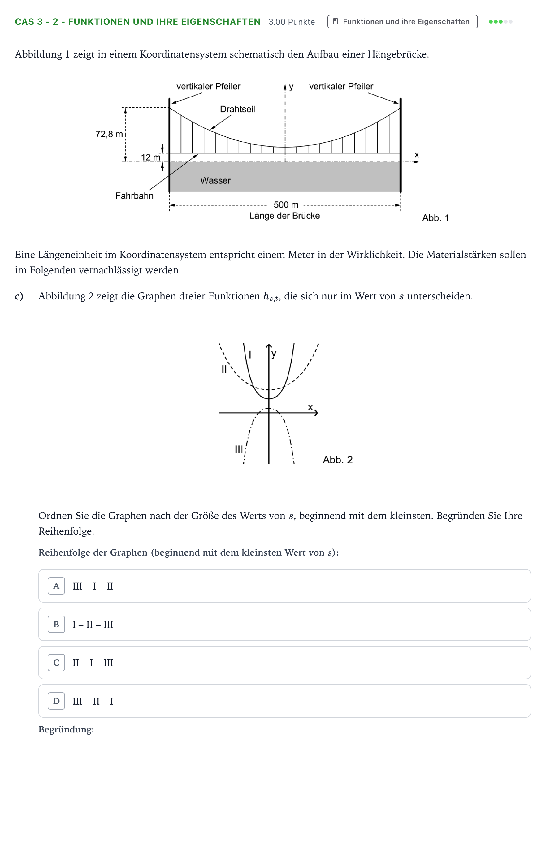 Aufgabenstellung: Aufgabe CAS 3 - 2 - Funktionen und ihre Eigenschaften · Abitur NRW Mathematik LK · Teil B · Analysis (CAS) 2018