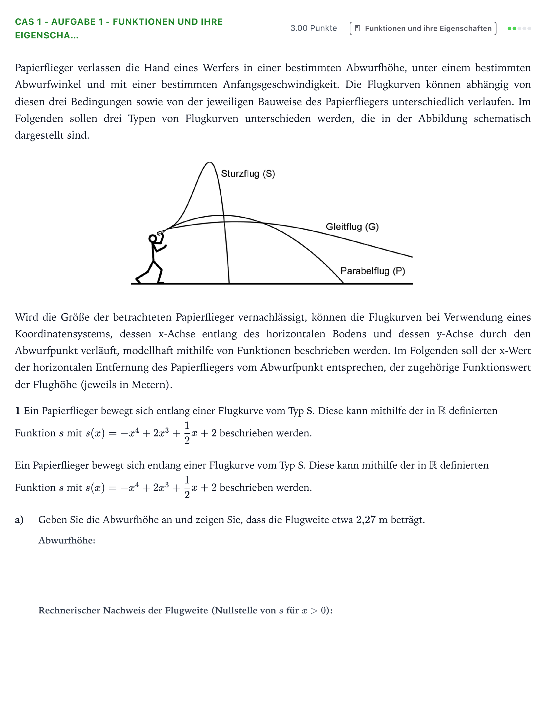 Aufgabenstellung: Aufgabe CAS 1 - Aufgabe 1 - Funktionen und ihre Eigenscha… · Abitur NRW Mathematik GK · Teil B · Analysis (CAS) 2018