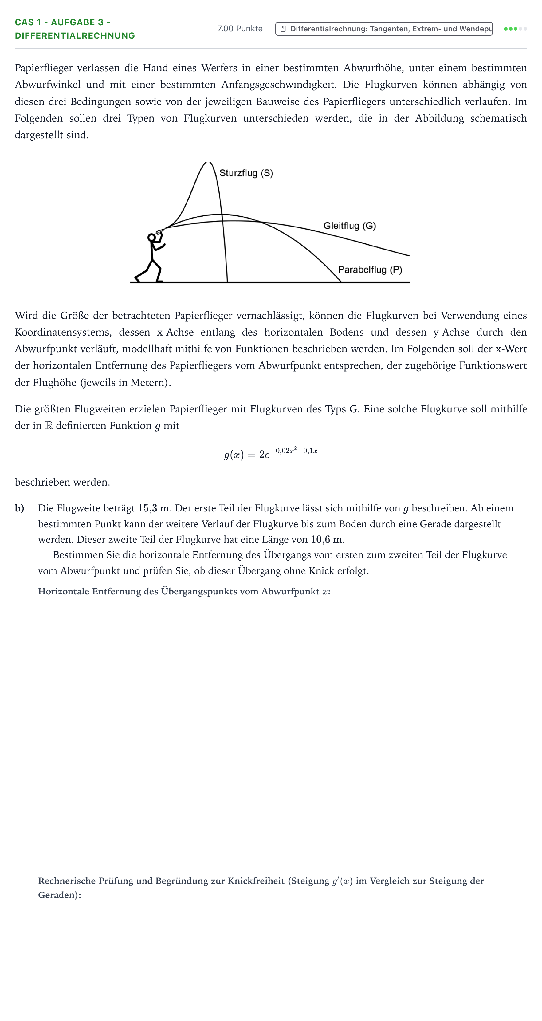 Aufgabenstellung: Aufgabe CAS 1 - Aufgabe 3 - Differentialrechnung · Abitur NRW Mathematik GK · Teil B · Analysis (CAS) 2018