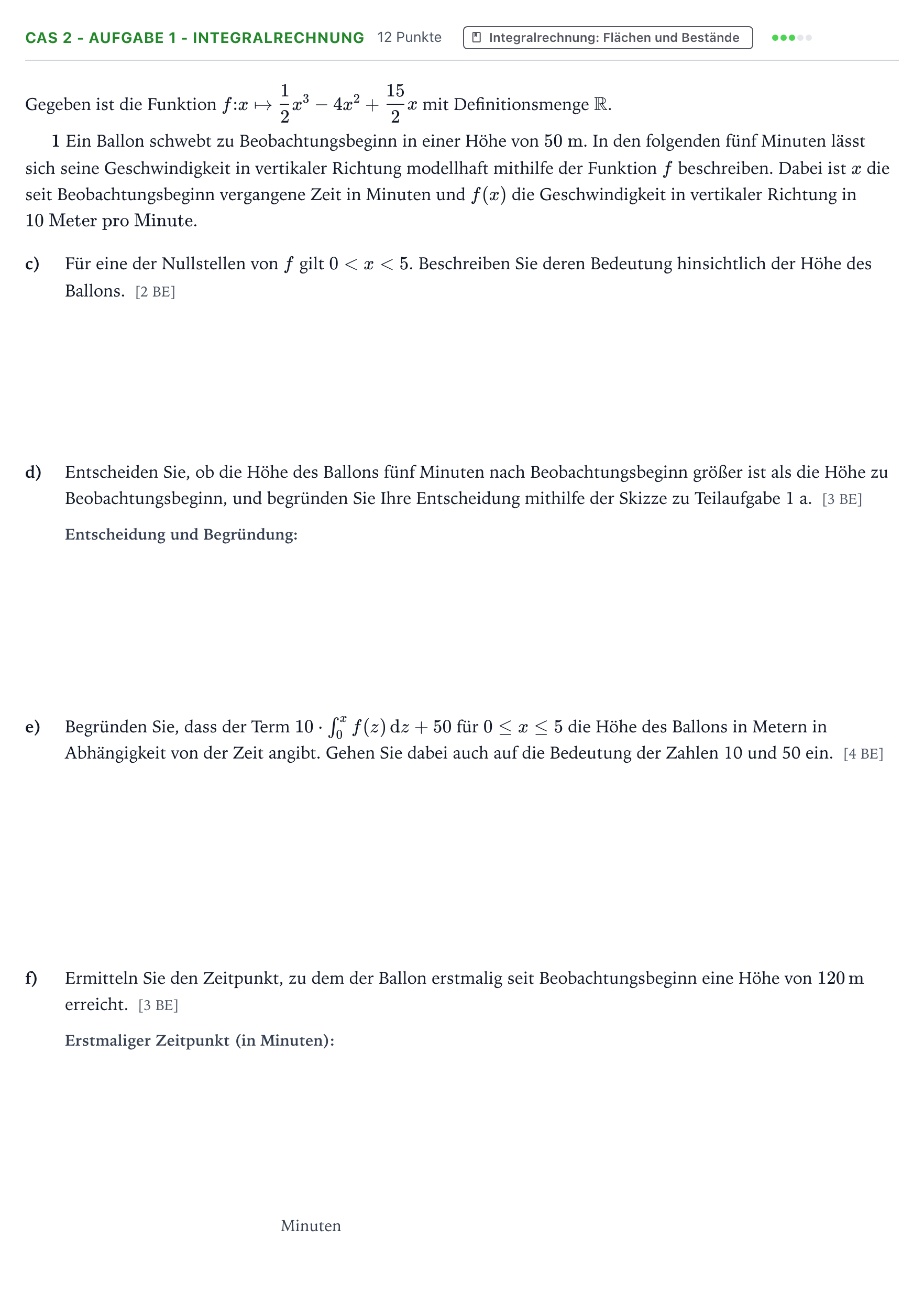 Aufgabenstellung: Aufgabe CAS 2 - Aufgabe 1 - Integralrechnung · Abitur NRW Mathematik GK · Teil B · Analysis (CAS) 2018