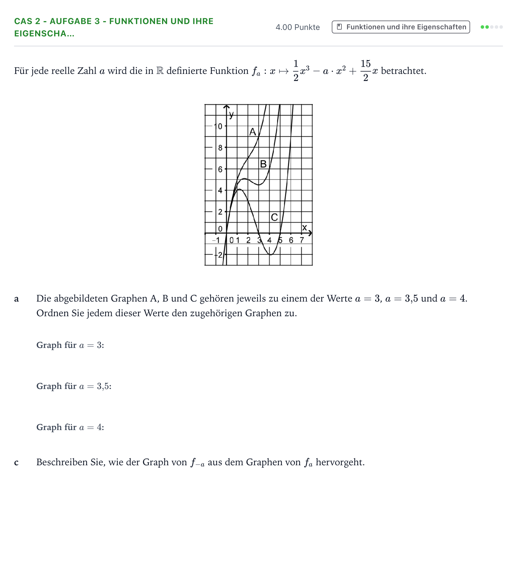 Aufgabenstellung: Aufgabe CAS 2 - Aufgabe 3 - Funktionen und ihre Eigenscha… · Abitur NRW Mathematik GK · Teil B · Analysis (CAS) 2018
