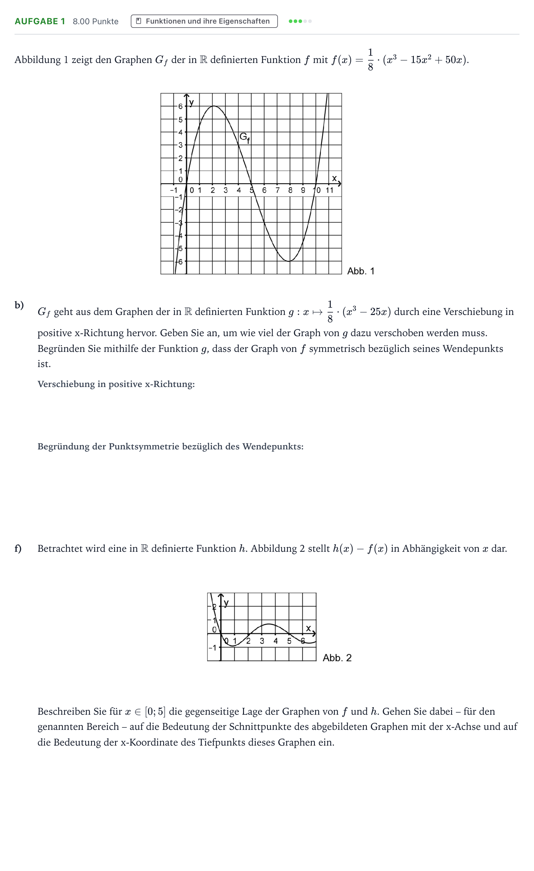 Aufgabenstellung: Aufgabe 1 - Funktionen und ihre Eigenschaften · Abitur NRW Mathematik GK · Teil B · Analysis (WTR) 2018