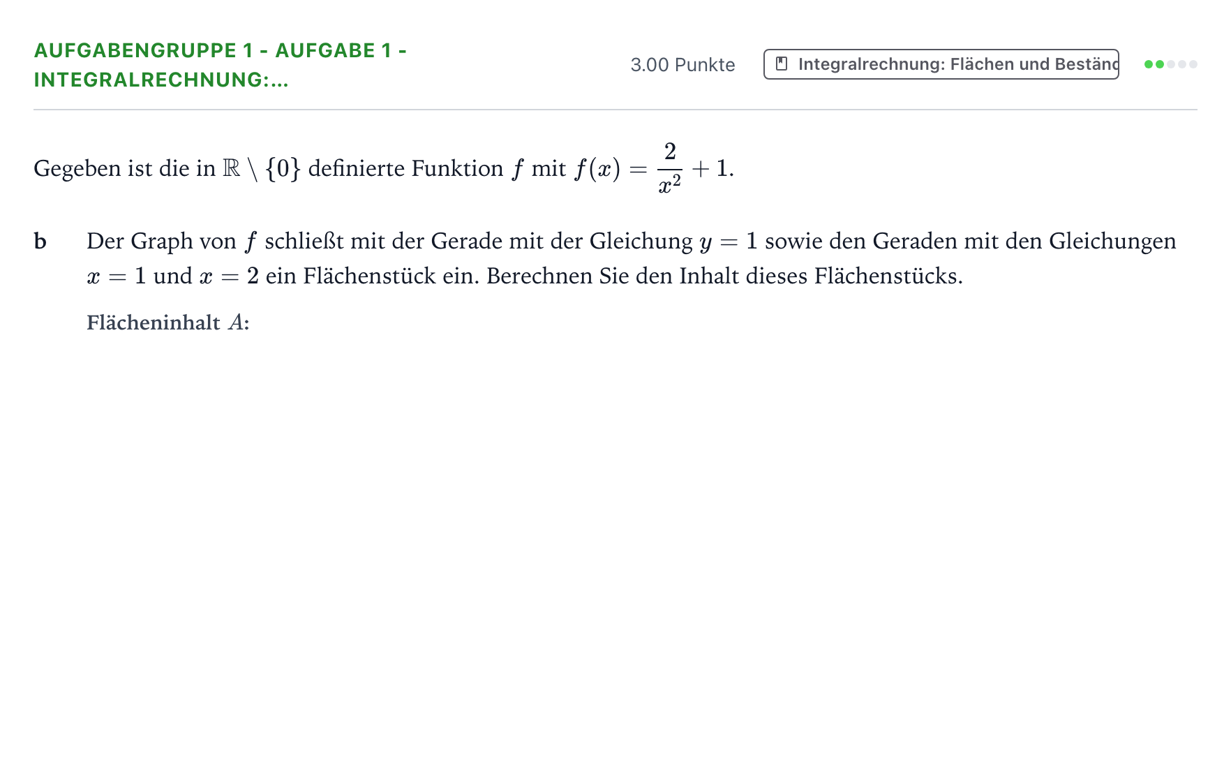 Aufgabenstellung: Aufgabengruppe 1 - Aufgabe 1 - Integralrechnung:… · Abitur NRW Mathematik GK · Teil A · Analysis 2018