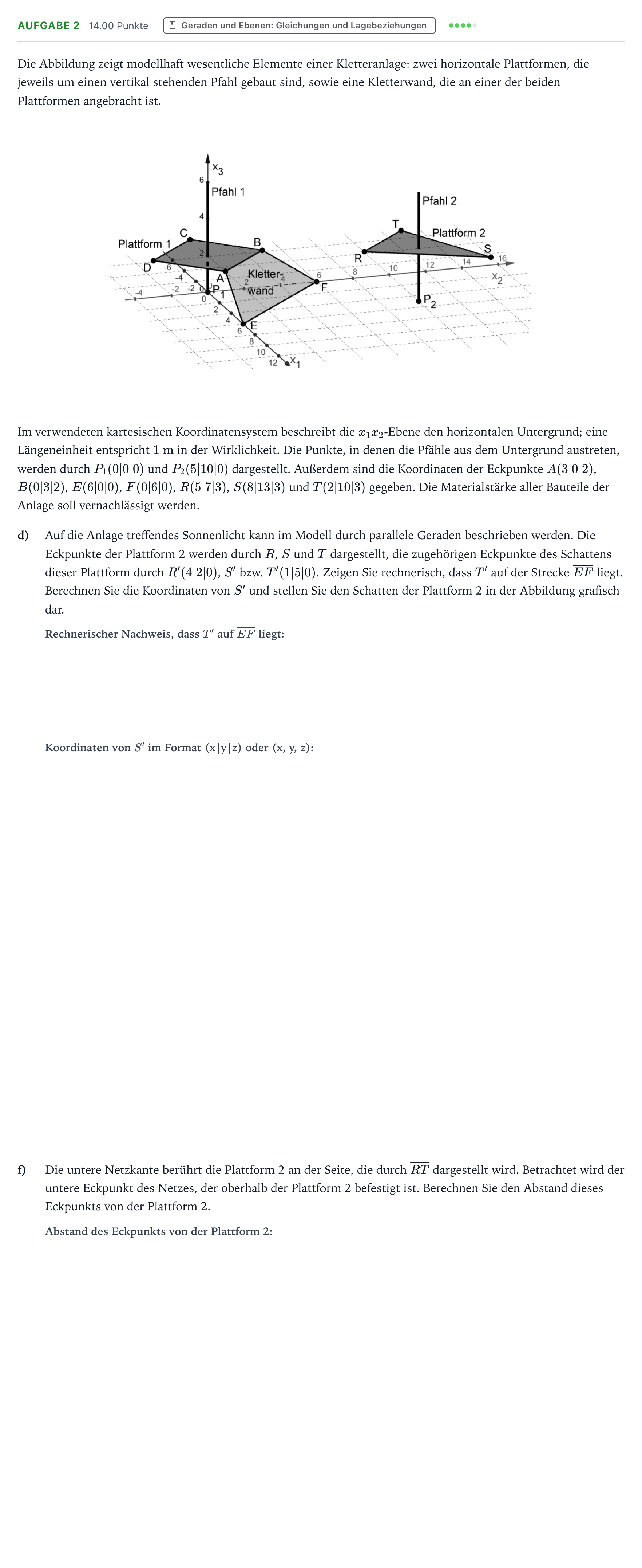 Aufgabenstellung: Aufgabe 2 - Geraden und Ebenen: Gleichungen und L… · Abitur NRW Mathematik LK · Teil B · Analytische Geometrie (WTR 2018