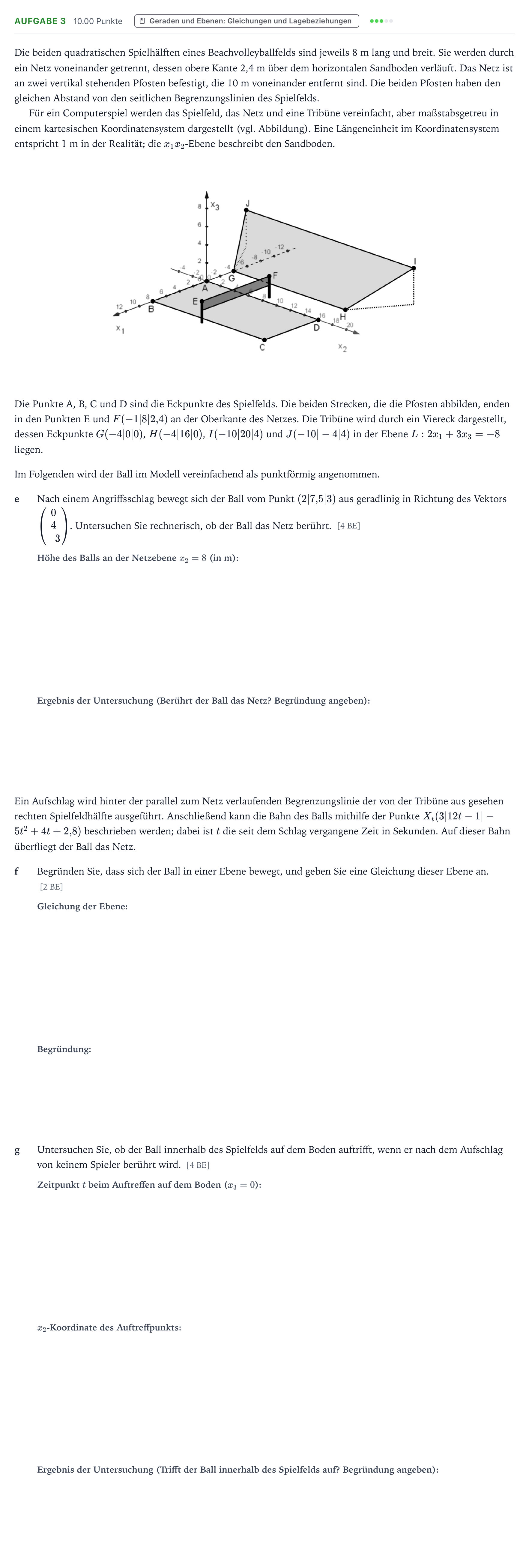 Aufgabenstellung: Aufgabe 3 - Geraden und Ebenen: Gleichungen und L… · Abitur NRW Mathematik LK · Teil B · Analytische Geometrie (WTR 2018