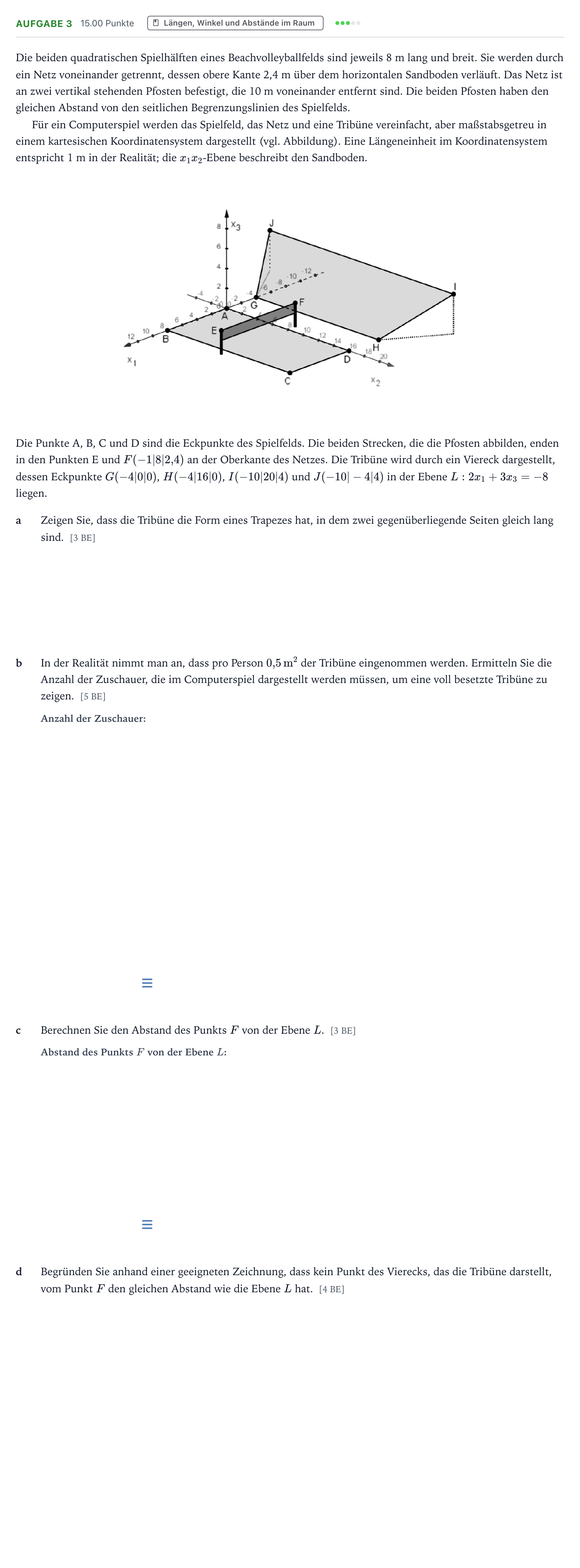 Aufgabenstellung: Aufgabe 3 - Längen, Winkel und Abstände im Raum · Abitur NRW Mathematik LK · Teil B · Analytische Geometrie (WTR 2018