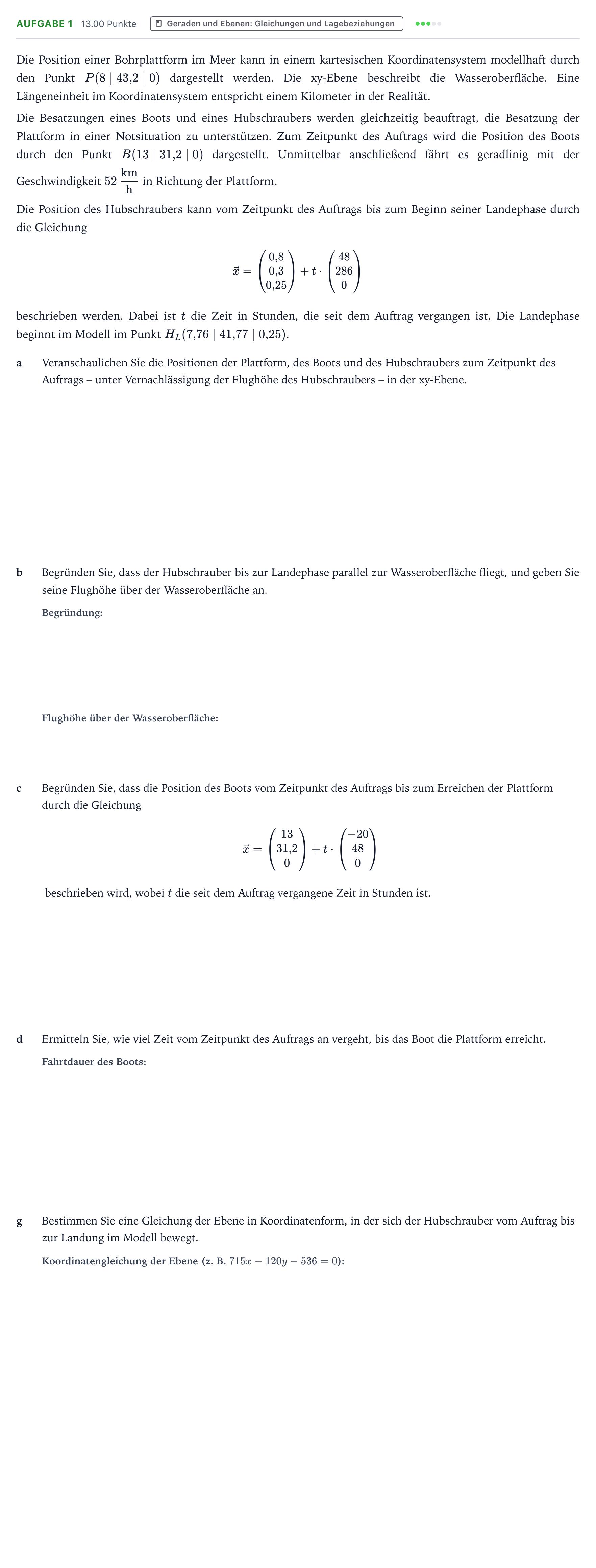 Aufgabenstellung: Aufgabe 1 – Geraden und Ebenen · Abitur NRW Mathematik GK · Teil B · Analytische Geometrie (CAS 2018
