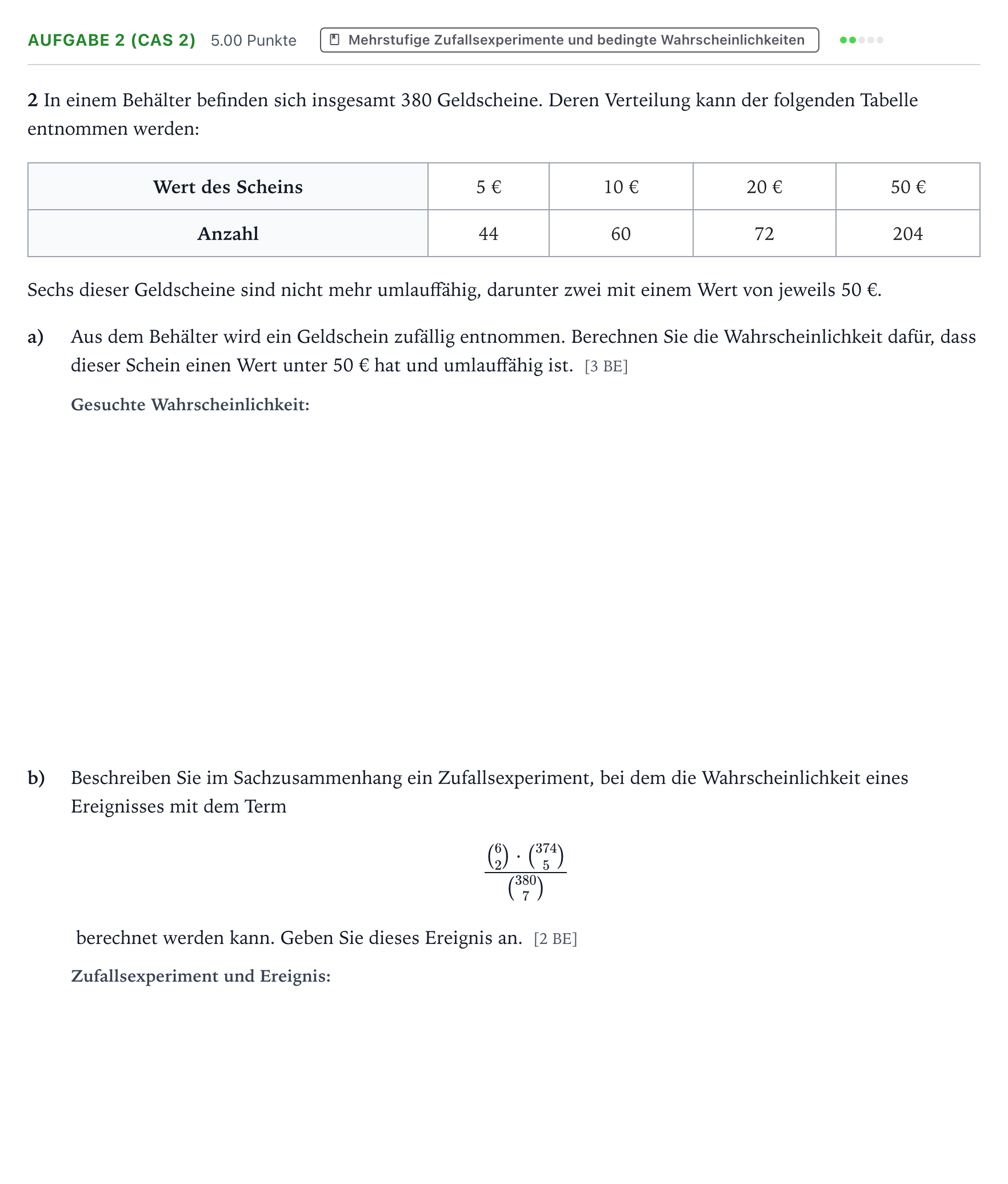 Aufgabenstellung: Aufgabe 2 (CAS 2) · Abitur NRW Mathematik LK · Teil B · Stochastik (CAS) 2018