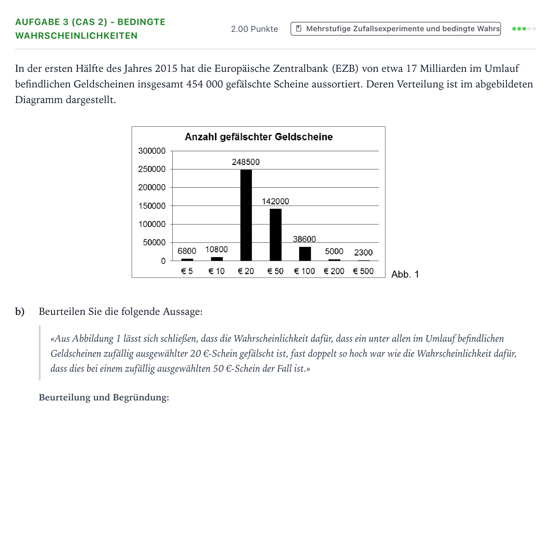 Aufgabenstellung: Aufgabe 3 (CAS 2) - Bedingte Wahrscheinlichkeiten · Abitur NRW Mathematik LK · Teil B · Stochastik (CAS) 2018
