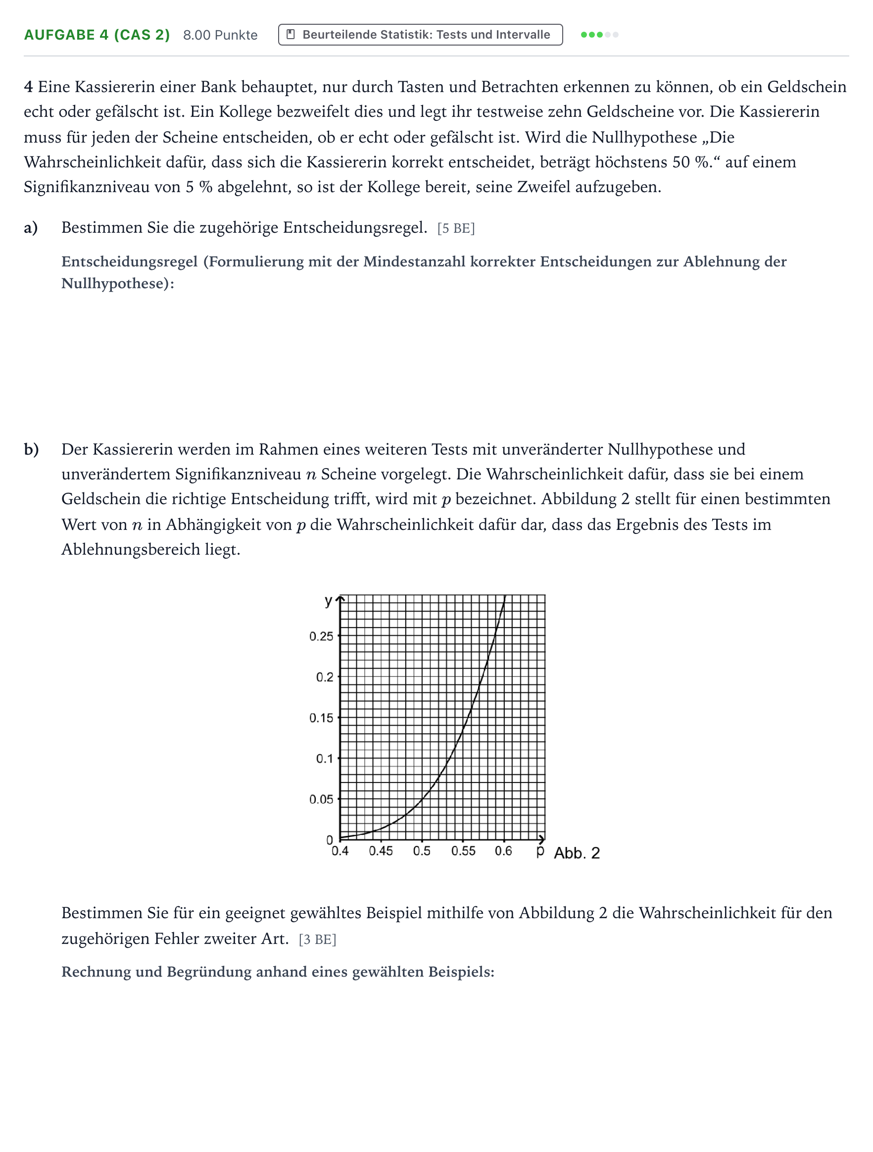 Aufgabenstellung: Aufgabe 4 (CAS 2) · Abitur NRW Mathematik LK · Teil B · Stochastik (CAS) 2018