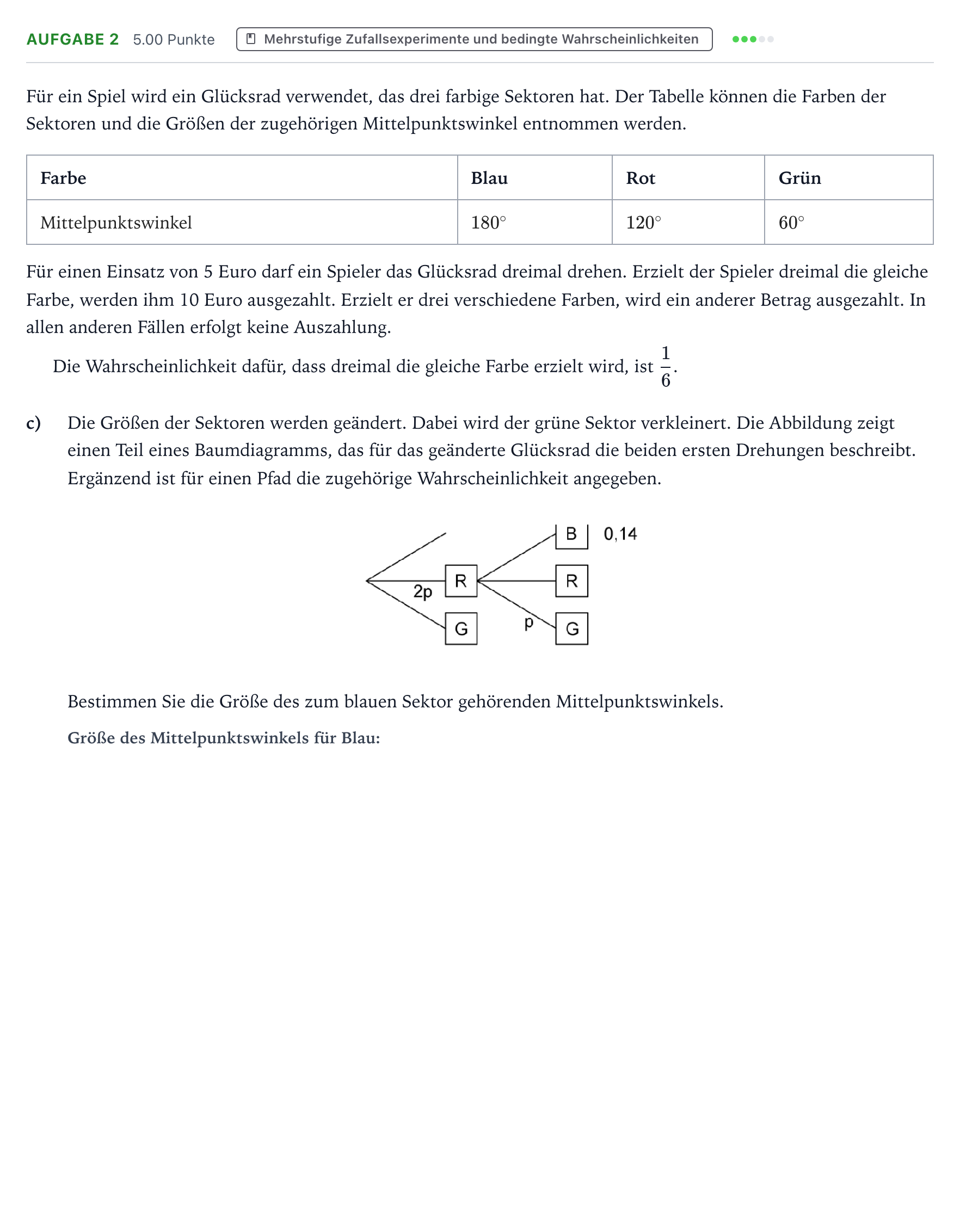 Aufgabenstellung: Aufgabe 2 - Mehrstufige Zufallsexperimente · Abitur NRW Mathematik LK · Teil B · Stochastik (WTR) 2018