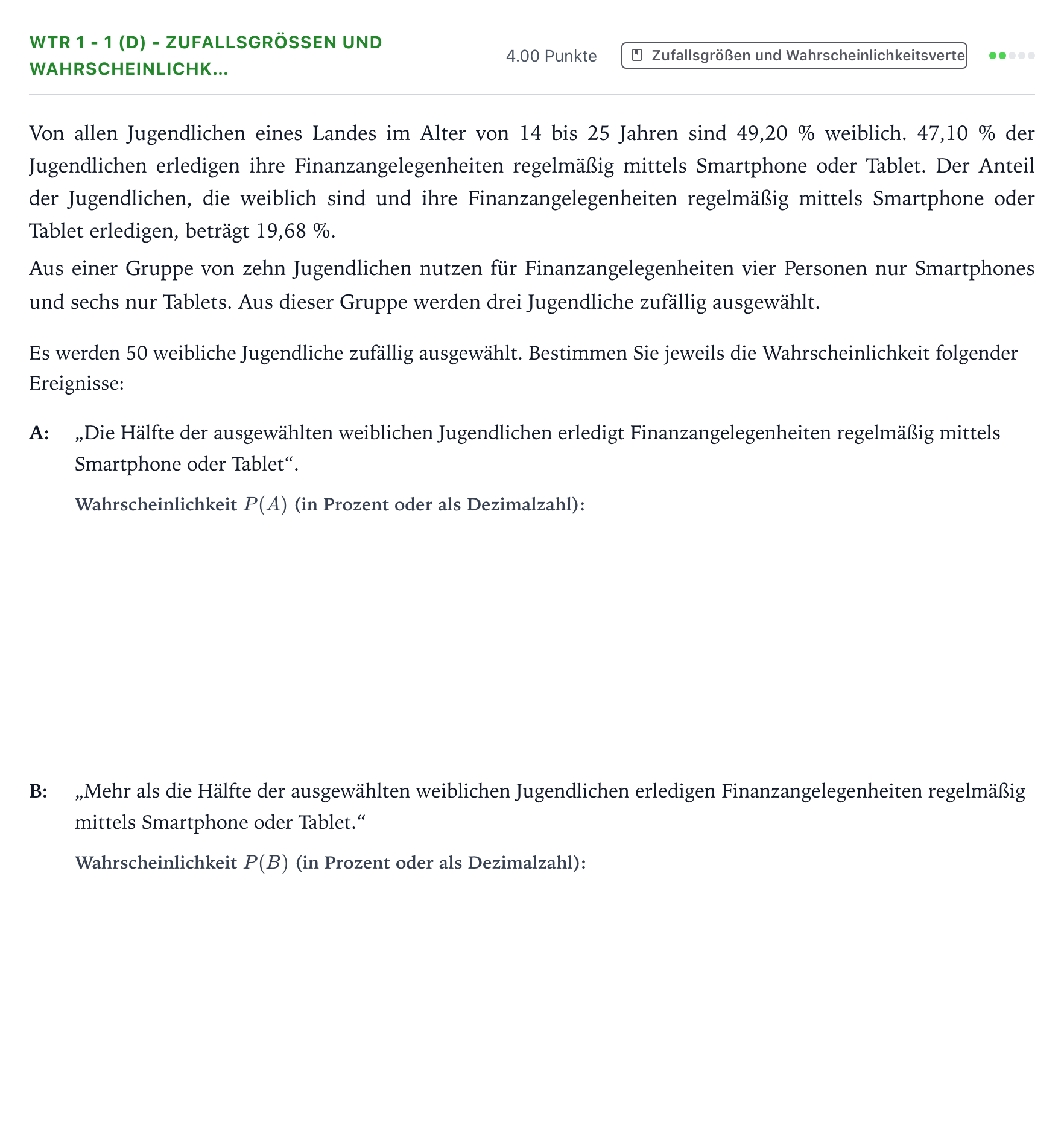 Aufgabenstellung: Aufgabe WTR 1 - 1 (d) - Zufallsgrößen und Wahrscheinlichk… · Abitur NRW Mathematik GK · Teil B · Stochastik (WTR) 2018