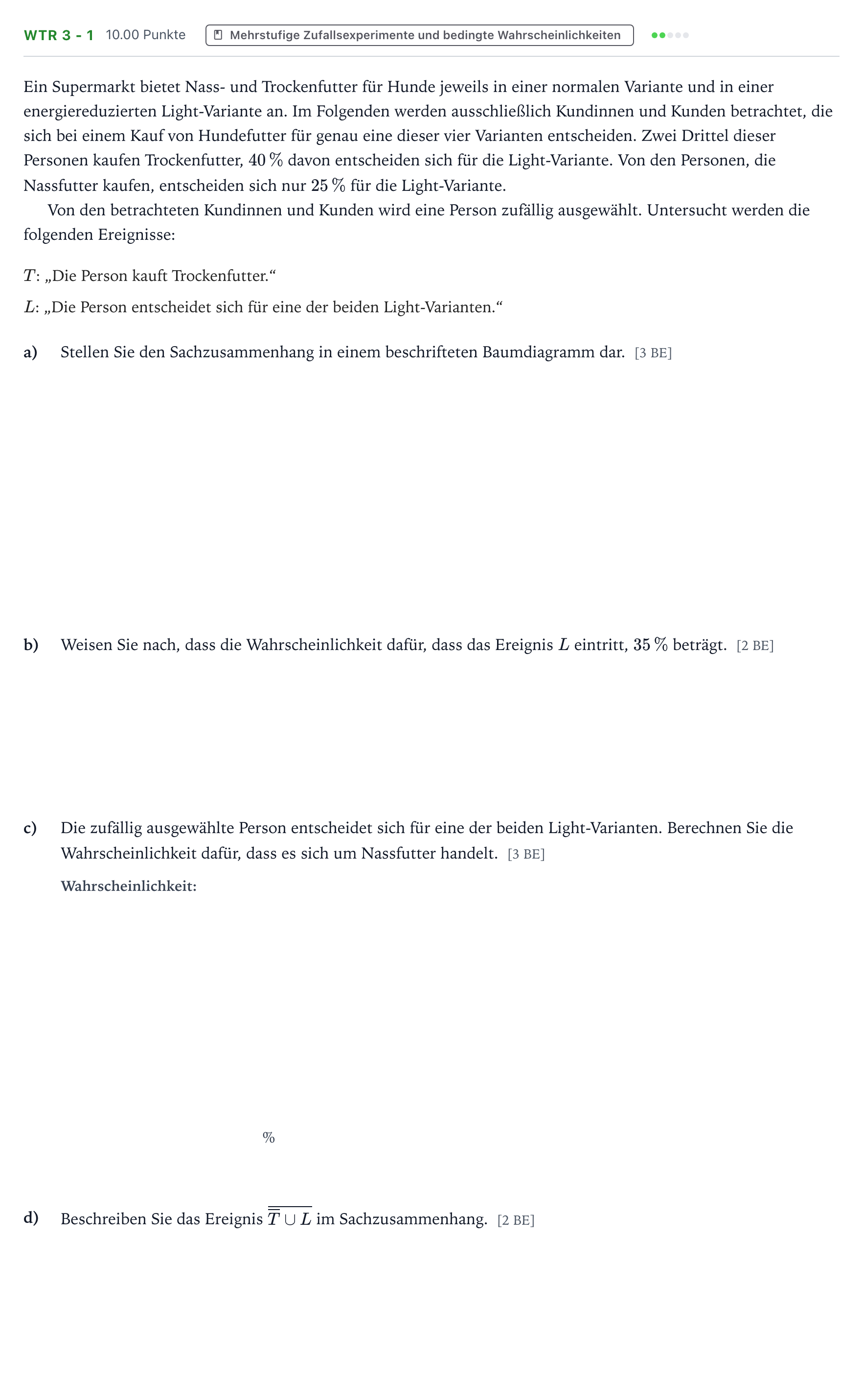 Aufgabenstellung: Aufgabe WTR 3 - 1 · Abitur NRW Mathematik GK · Teil B · Stochastik (WTR) 2018