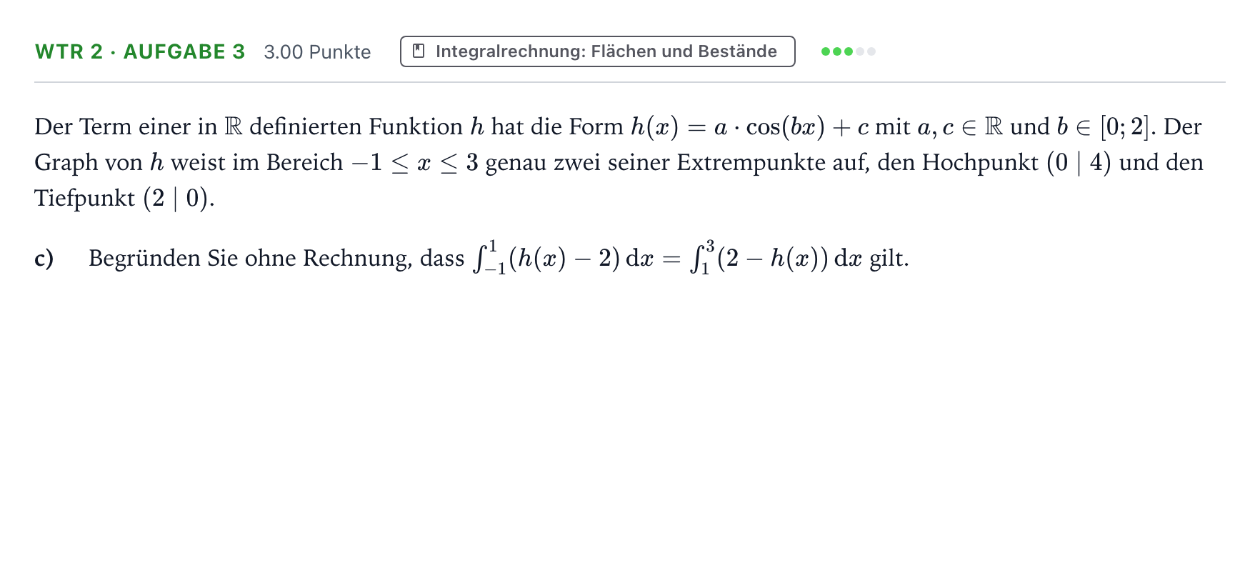 Aufgabenstellung: Aufgabe WTR 2 · Aufgabe 3 - Integralrechnung · Abitur NRW Mathematik LK · Teil B · Analysis (WTR) 2019