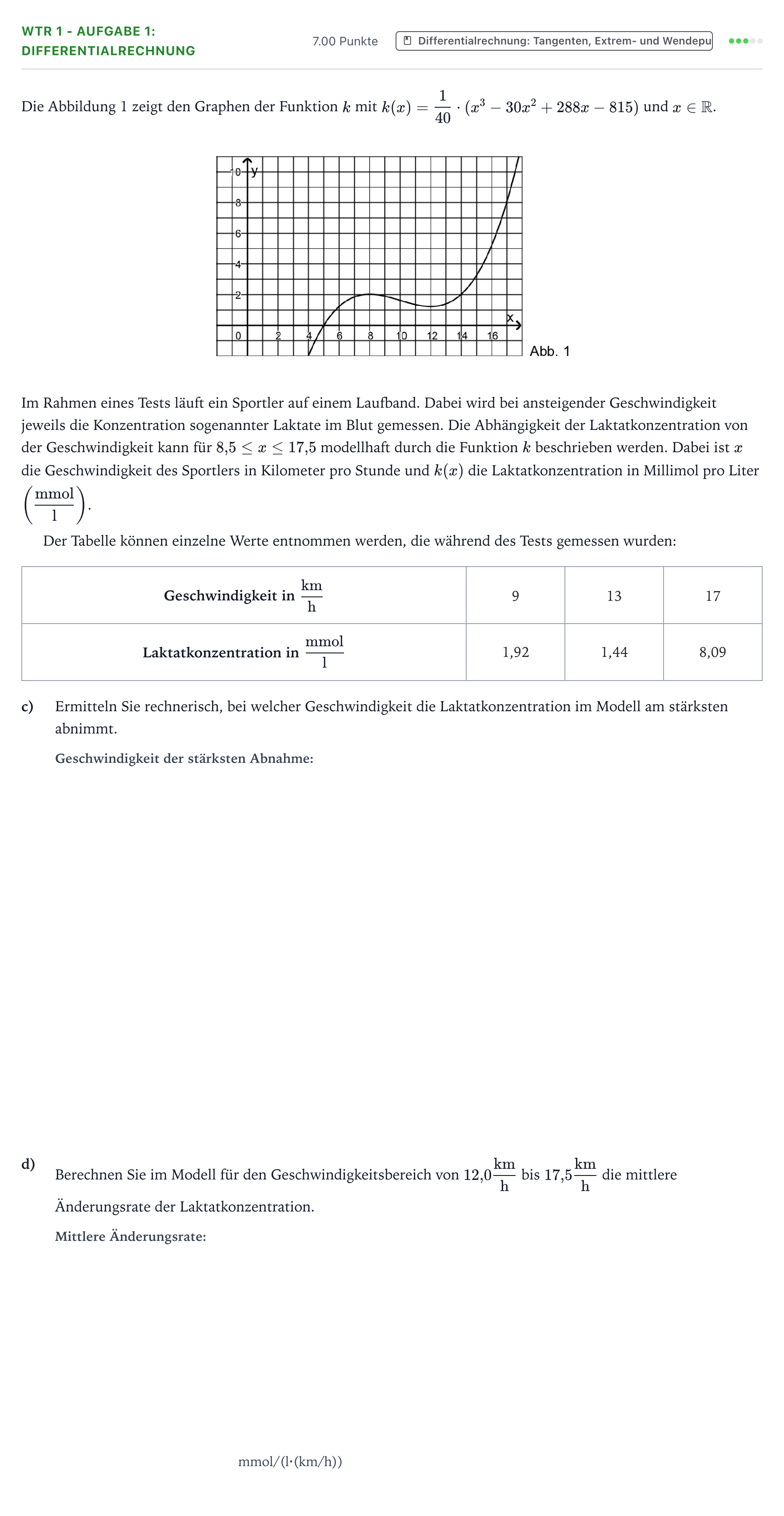 Aufgabenstellung: Aufgabe WTR 1 - Aufgabe 1: Differentialrechnung · Abitur NRW Mathematik GK · Teil B · Analysis (WTR) 2019