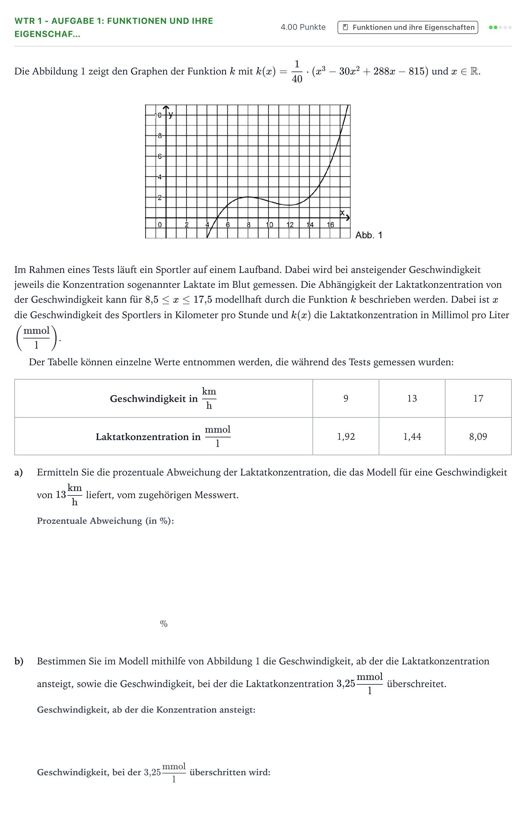 Aufgabenstellung: Aufgabe WTR 1 - Aufgabe 1: Funktionen und ihre Eigenschaf… · Abitur NRW Mathematik GK · Teil B · Analysis (WTR) 2019
