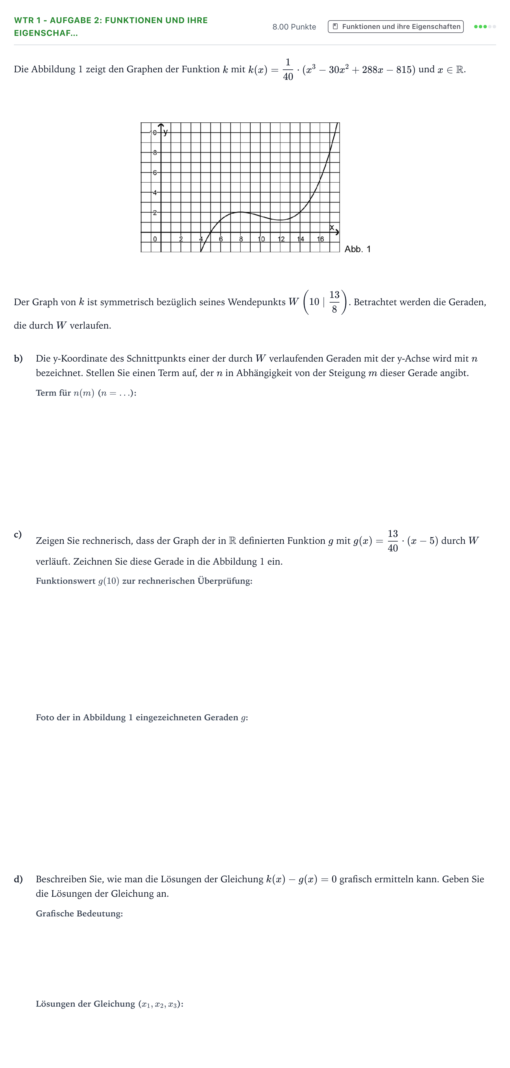 Aufgabenstellung: Aufgabe WTR 1 - Aufgabe 2: Funktionen und ihre Eigenschaf… · Abitur NRW Mathematik GK · Teil B · Analysis (WTR) 2019