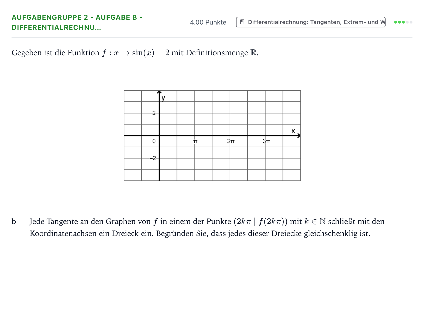 Aufgabenstellung: Aufgabengruppe 2 - Aufgabe b - Differentialrechnu… · Abitur NRW Mathematik GK · Teil A · Analysis 2019
