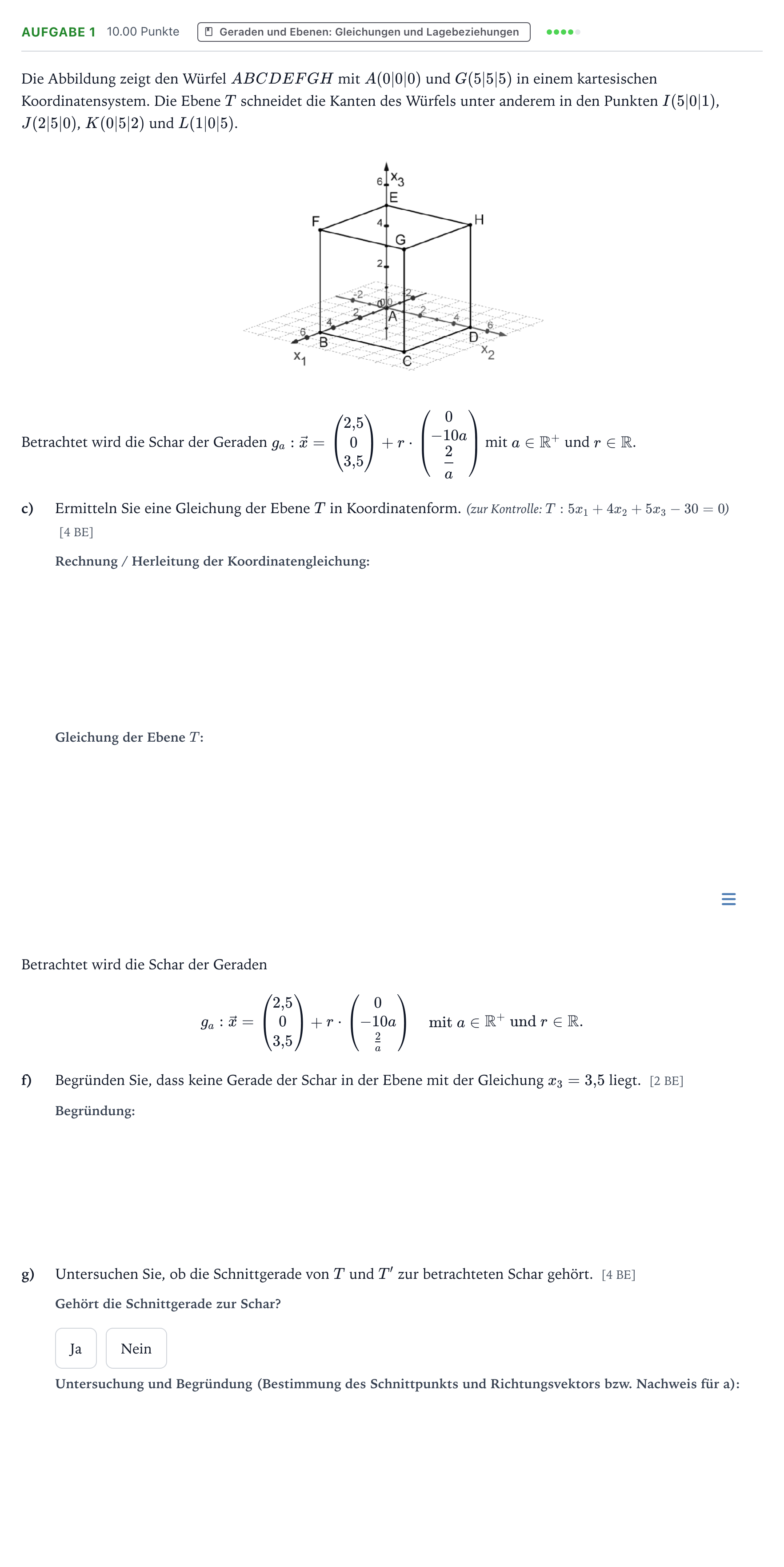 Aufgabenstellung: Aufgabe 1 - Geraden und Ebenen · Abitur NRW Mathematik LK · Teil B · Analytische Geometrie (WTR 2019