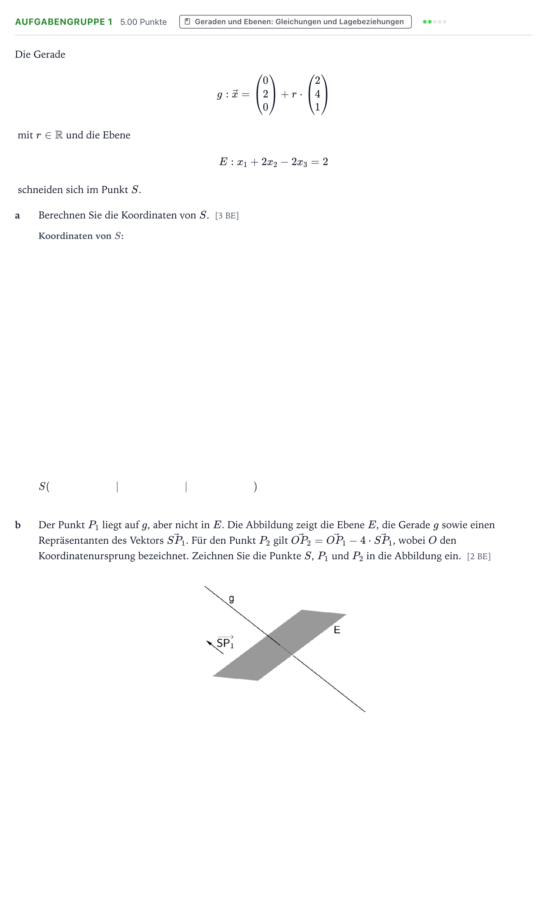 Aufgabenstellung: Aufgabengruppe 1 · Abitur NRW Mathematik LK · Teil A · Analytische Geometrie 2019