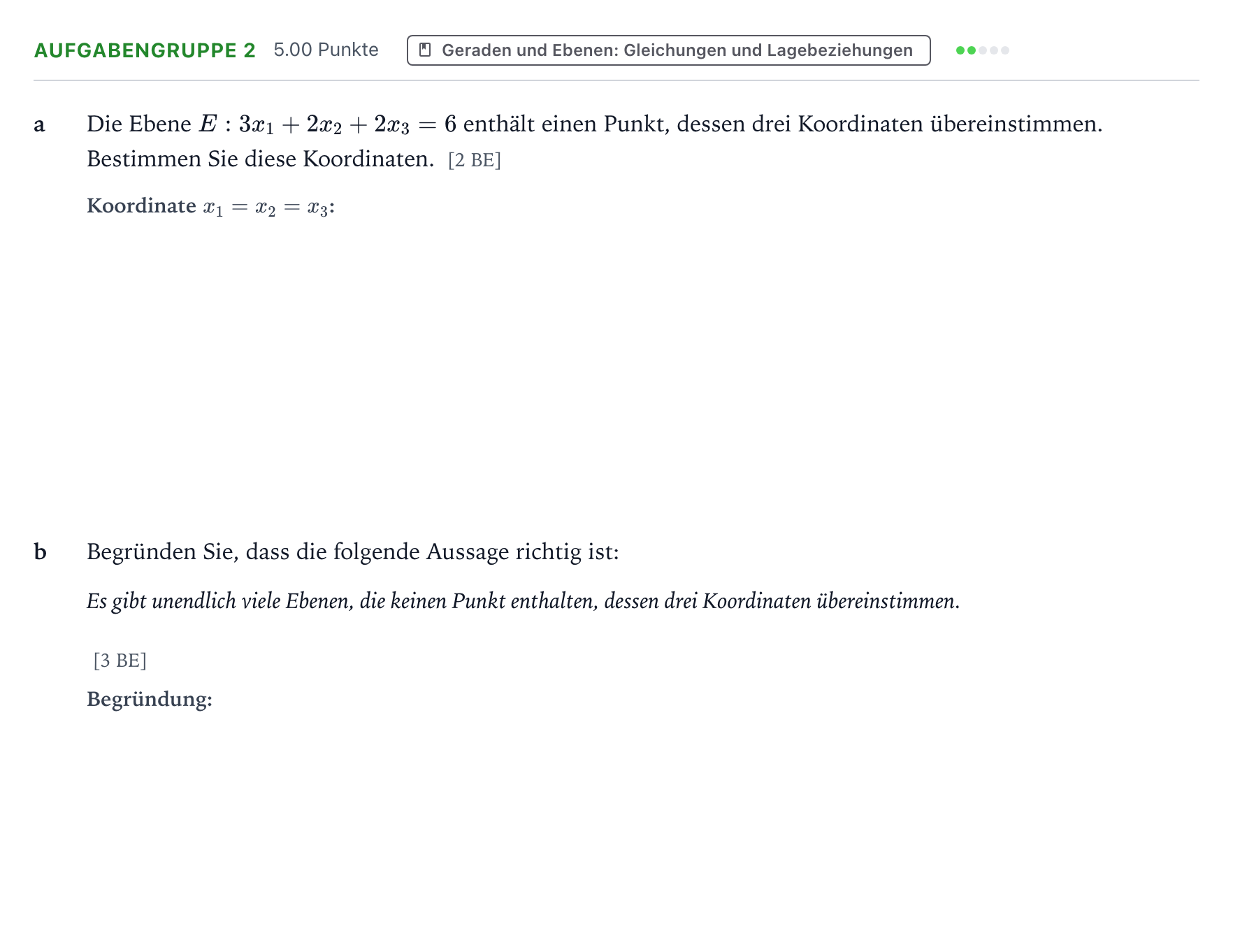 Aufgabenstellung: Aufgabengruppe 2 · Abitur NRW Mathematik LK · Teil A · Analytische Geometrie 2019