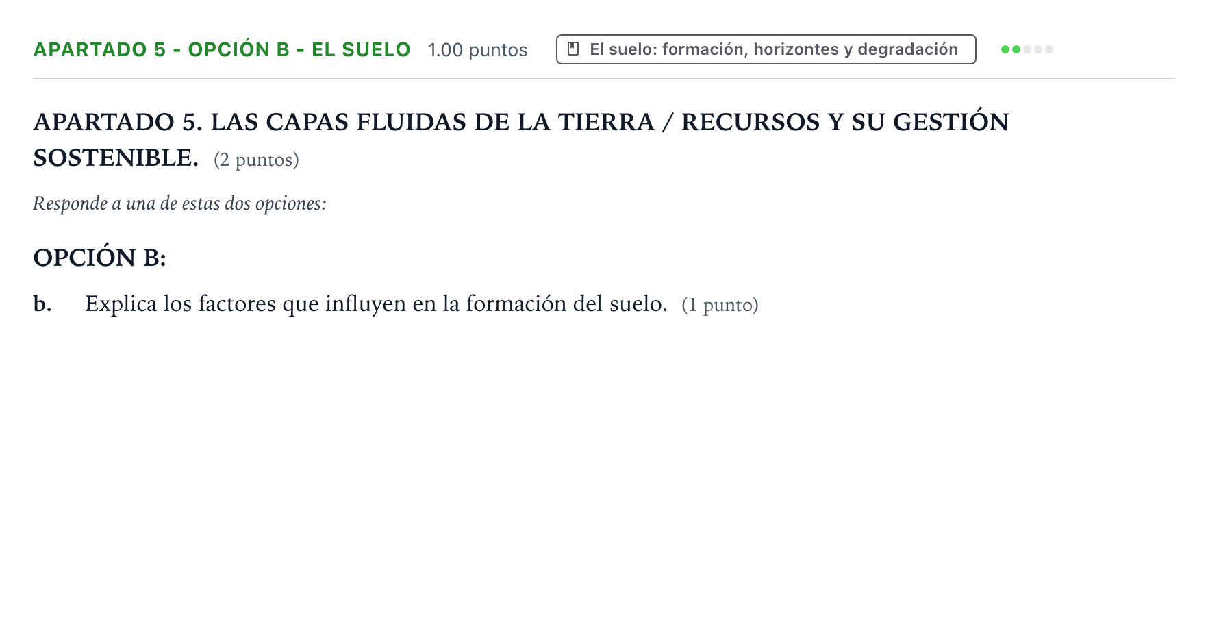 Enunciado: Apartado 5 - Opción B - El suelo · Geología y Ciencias Ambientales PAU País Vasco Extraordinaria 2026