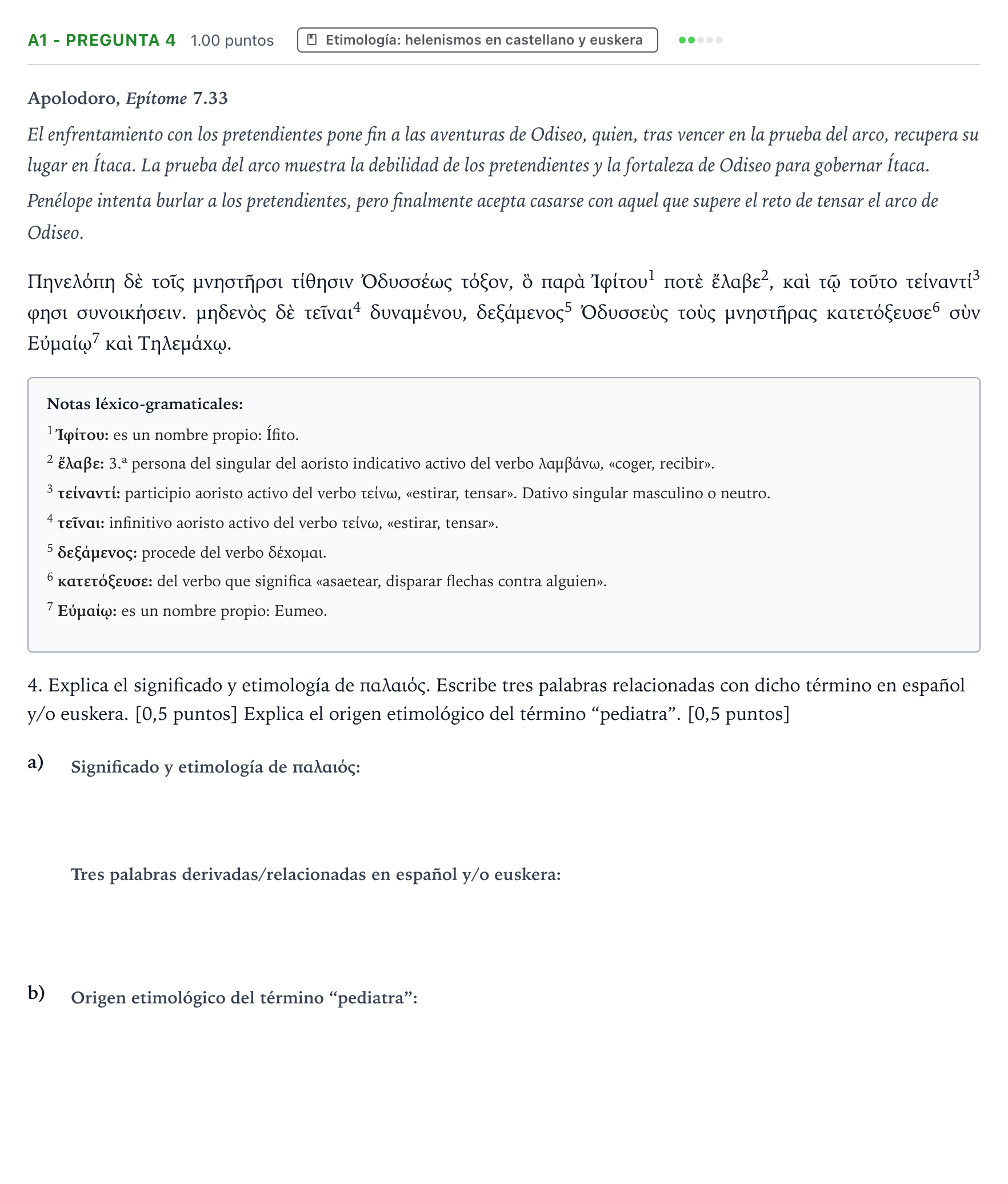 Enunciado: Ejercicio A1 - Pregunta 4 · Griego II PAU País Vasco Ordinaria 2026